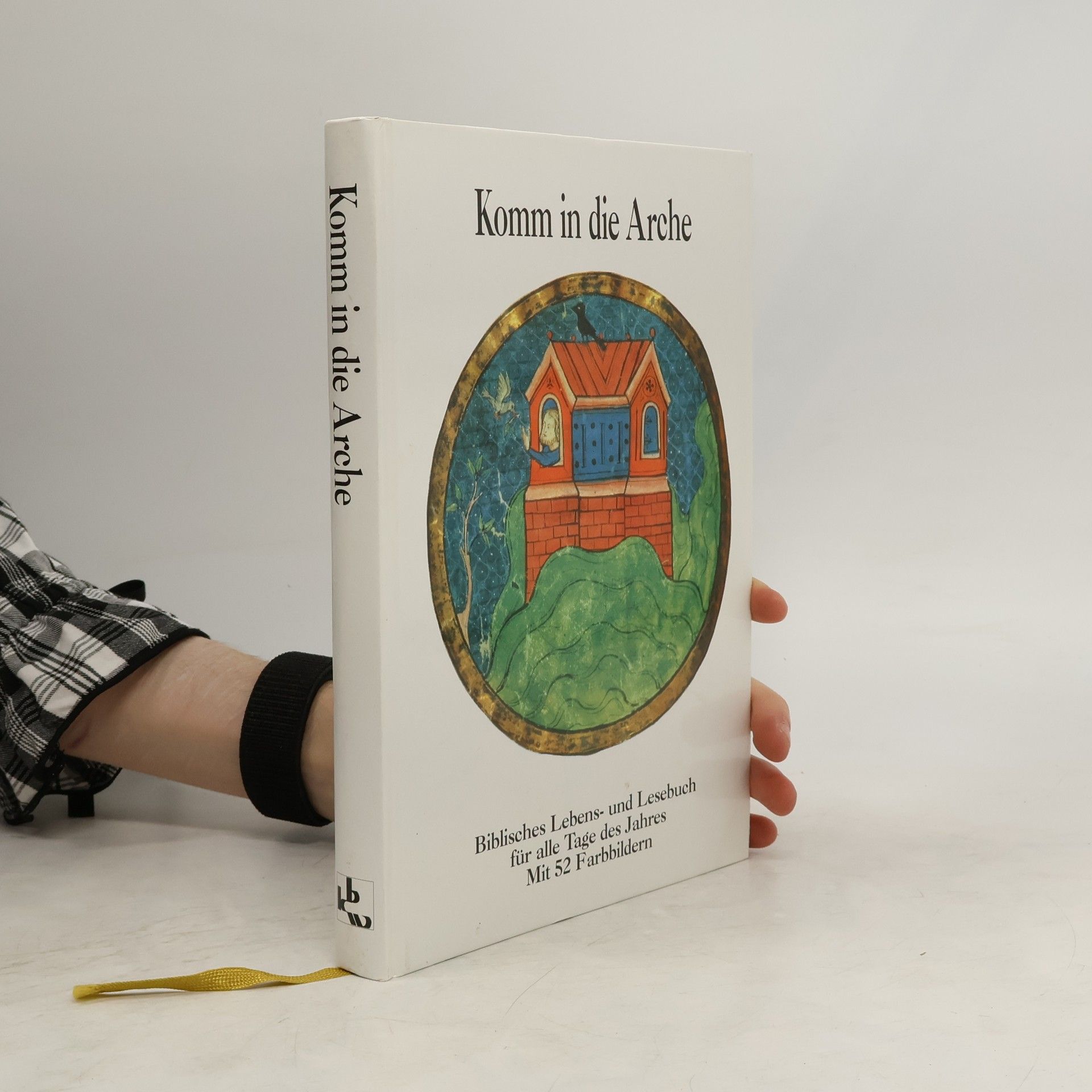 Kolektiv autorů Komm in die Arche