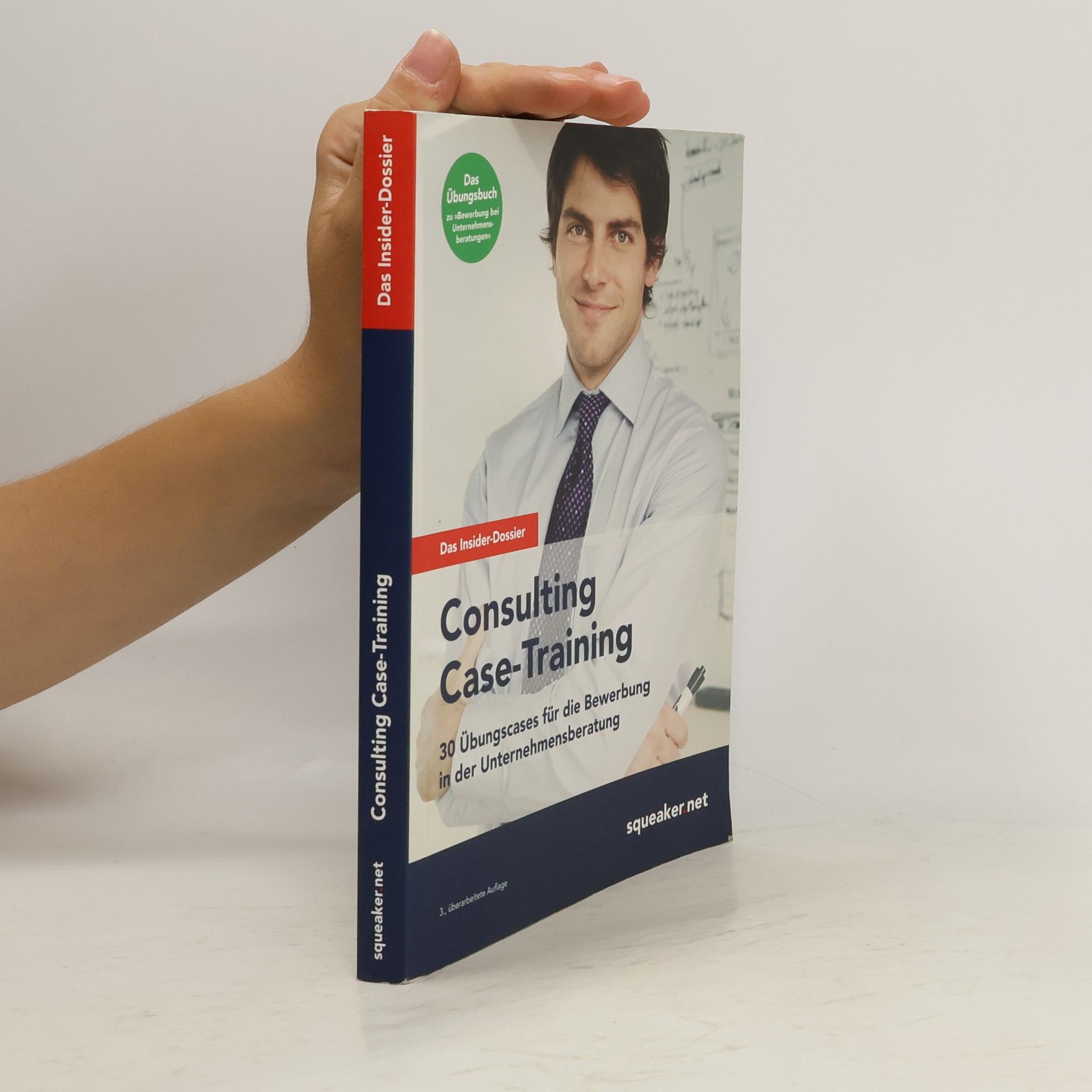 Stefan Menden Das Insider-Dossier: Consulting-Case-Training