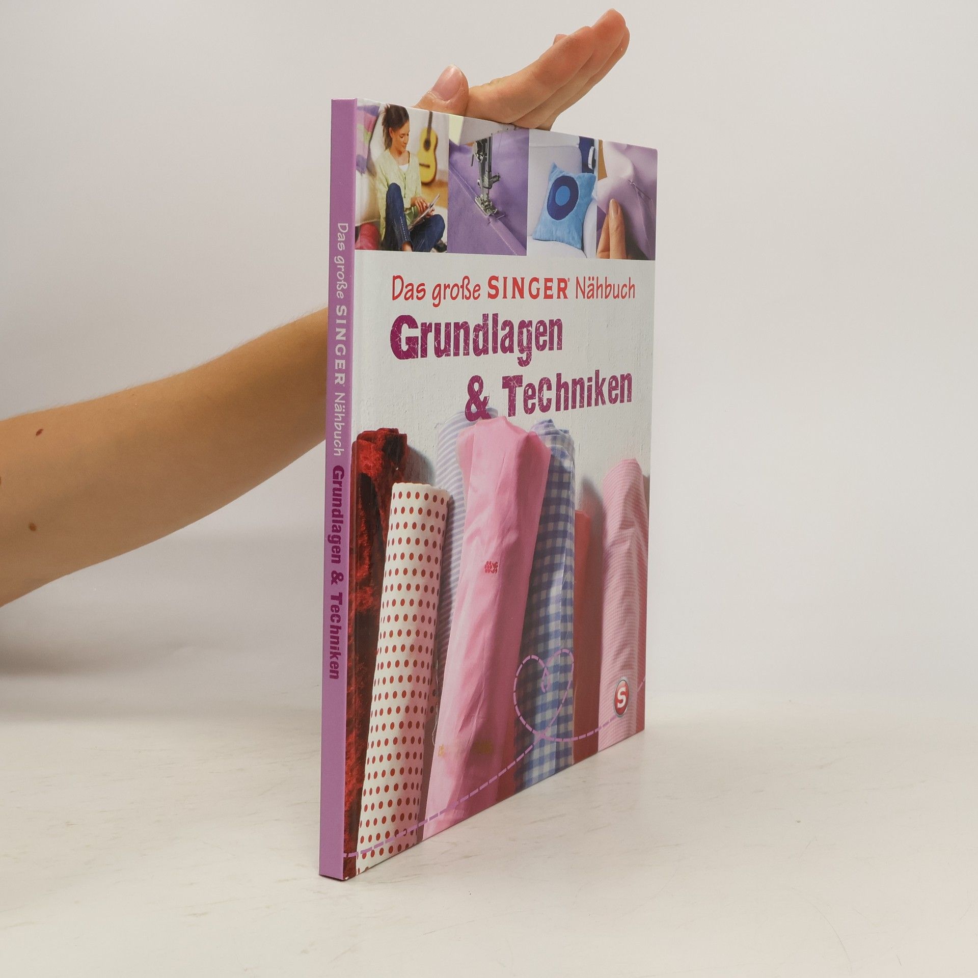 Eva Maria Heller Das große Singer Nähbuch. Grundlagen & Techniken