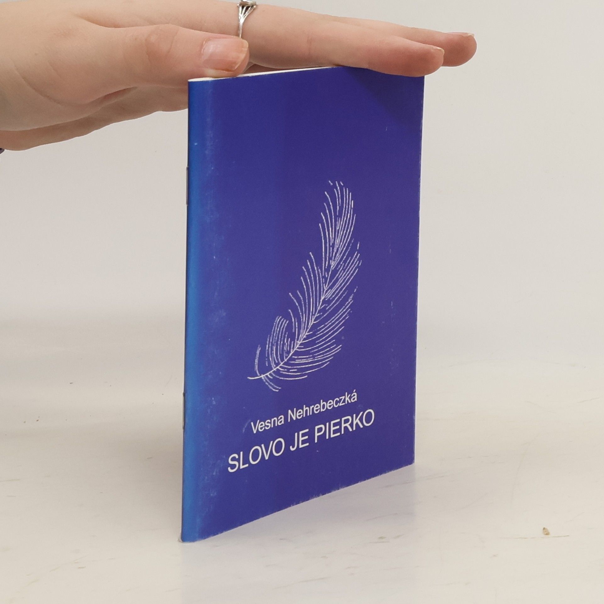 Vesna Nehrebeczká Slovo je pierko