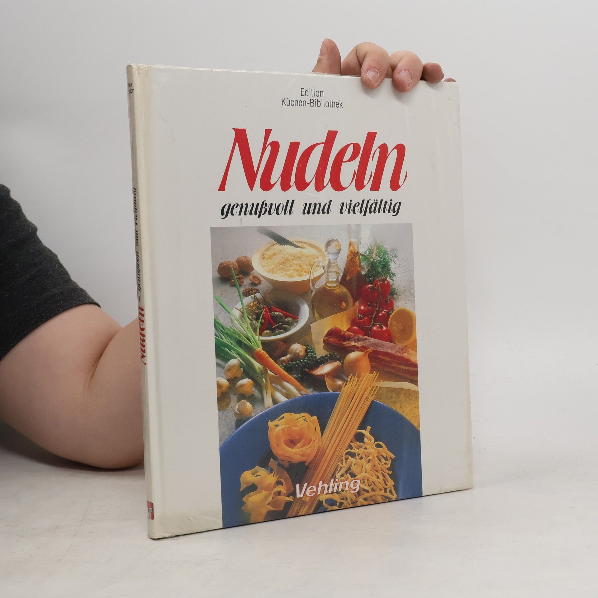 Kolektiv autorů Nudeln genussvoll und vielfältig