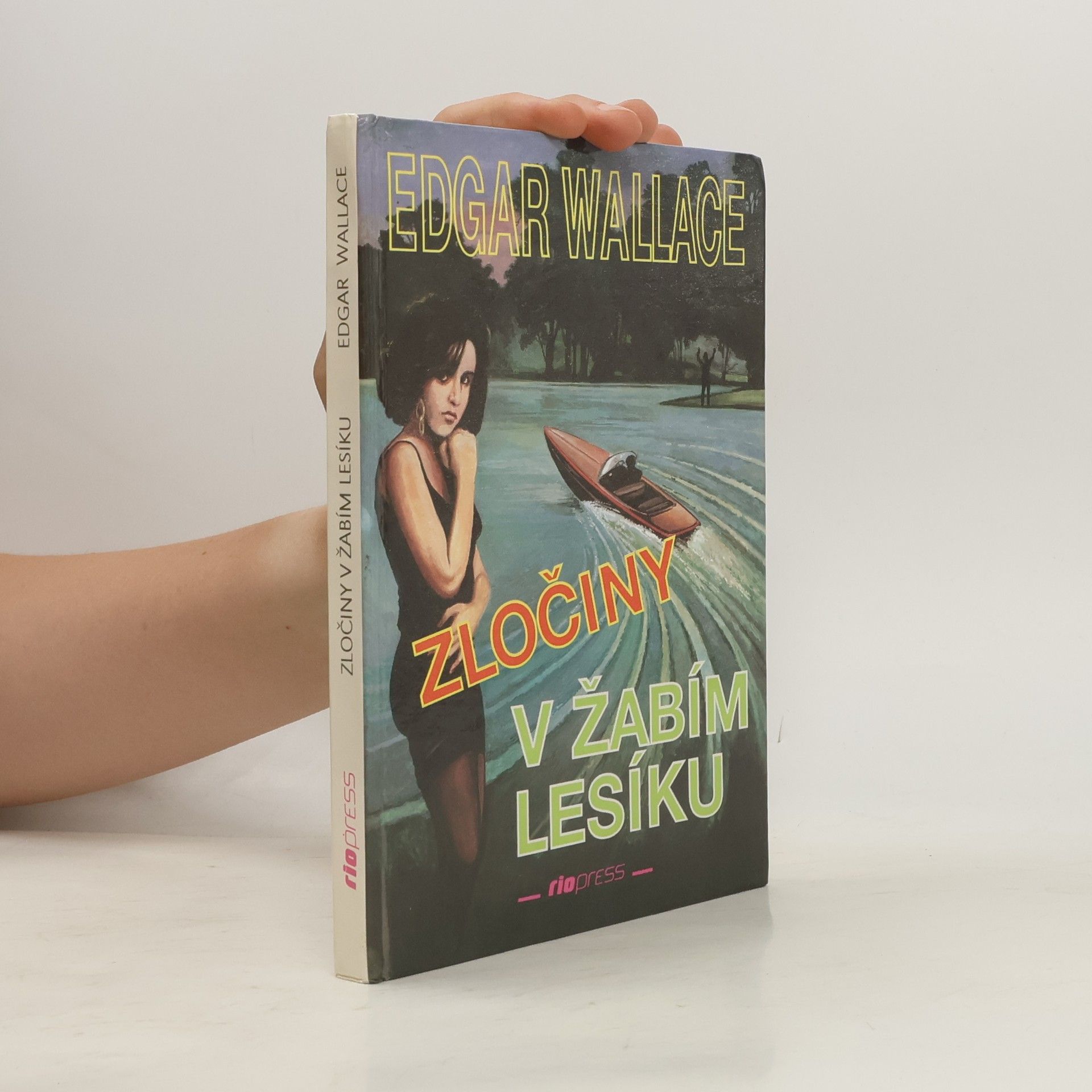 Edgar Wallace Zločiny v Žabím lesíku