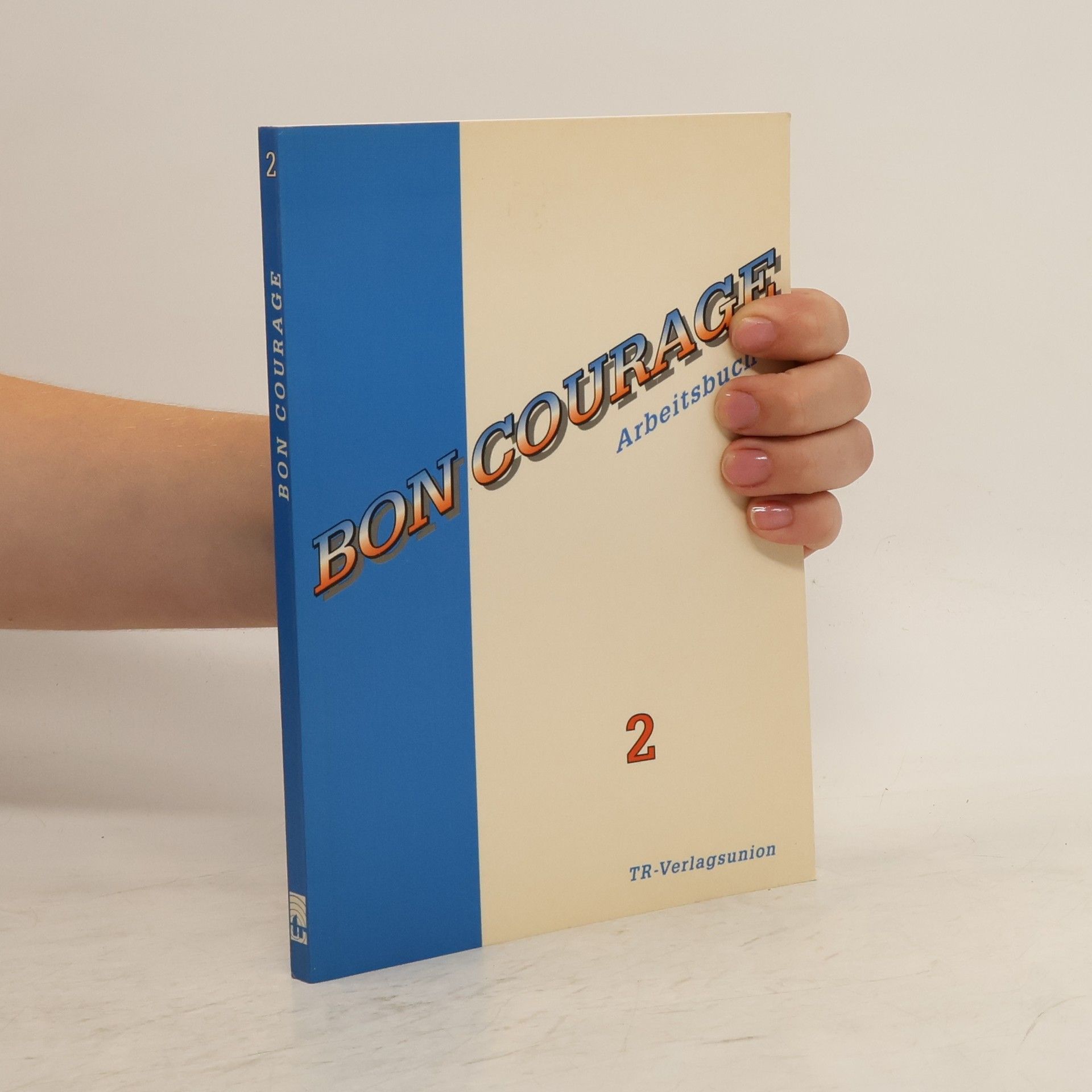 Collectif d'auteurs Bon courage 2.