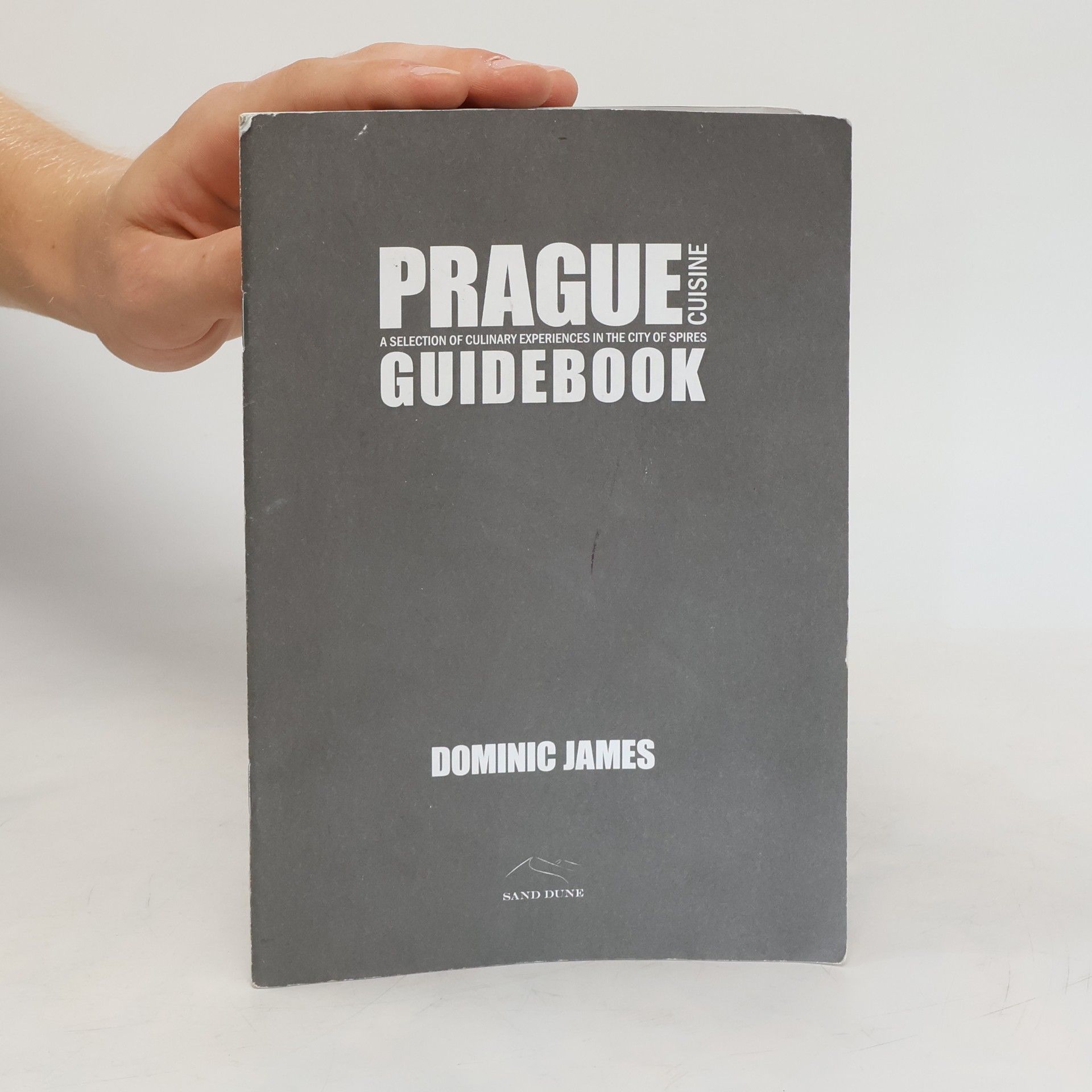 Dominic James Prague Cuisine Guidebook