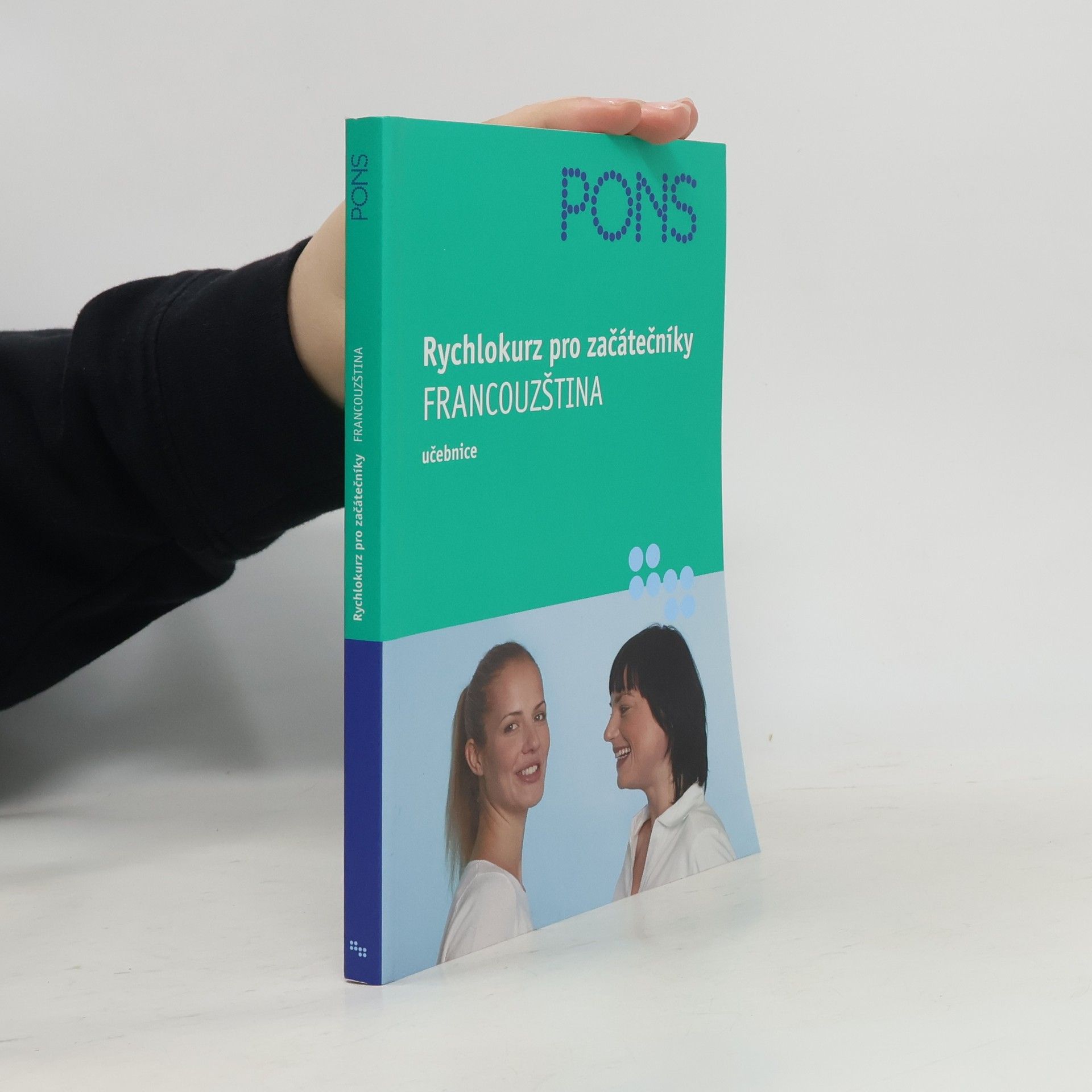 Anne Braun Rychlokurz pro začátečníky. Francouzština. Učebnice