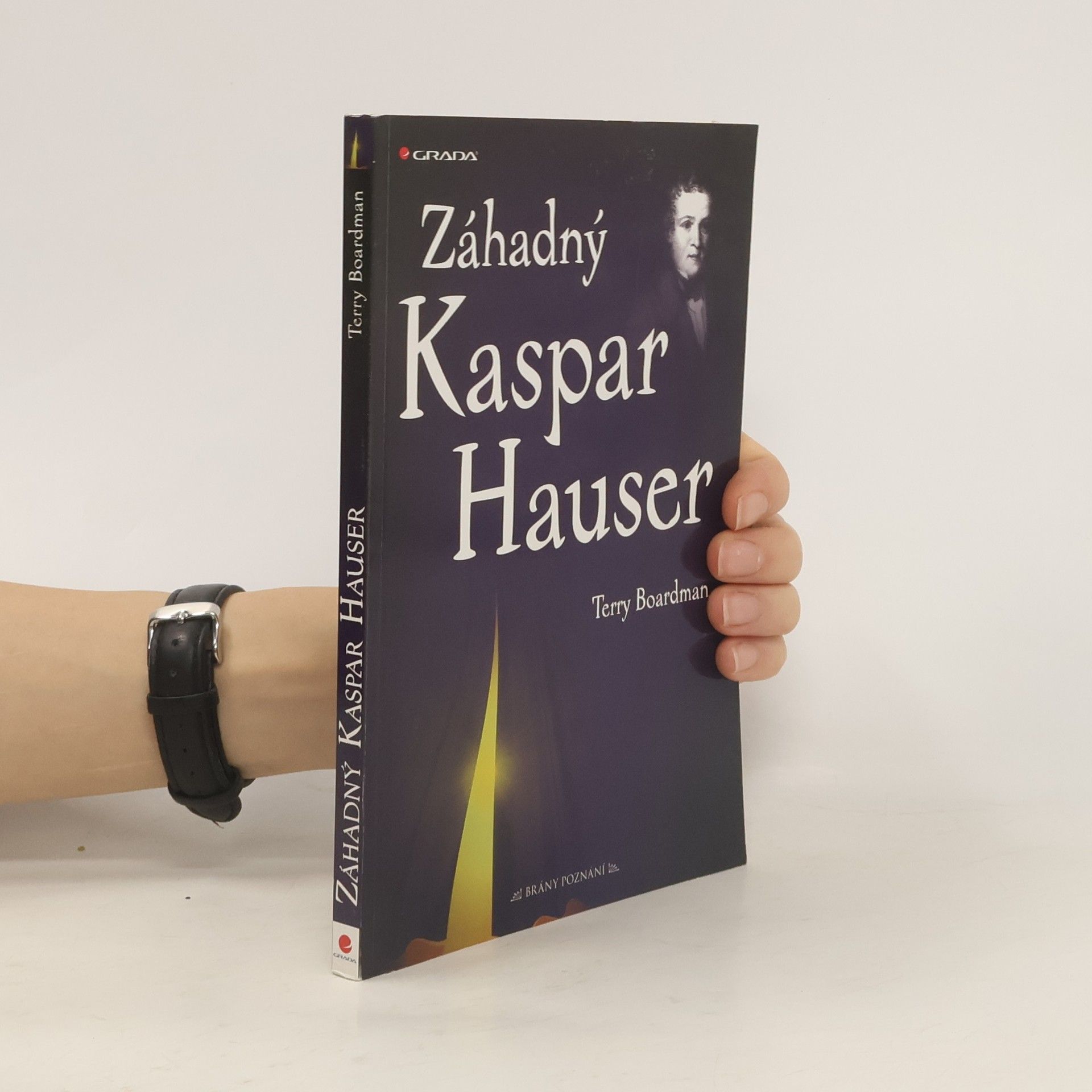 Terry Boardman Záhadný Kaspar Hauser