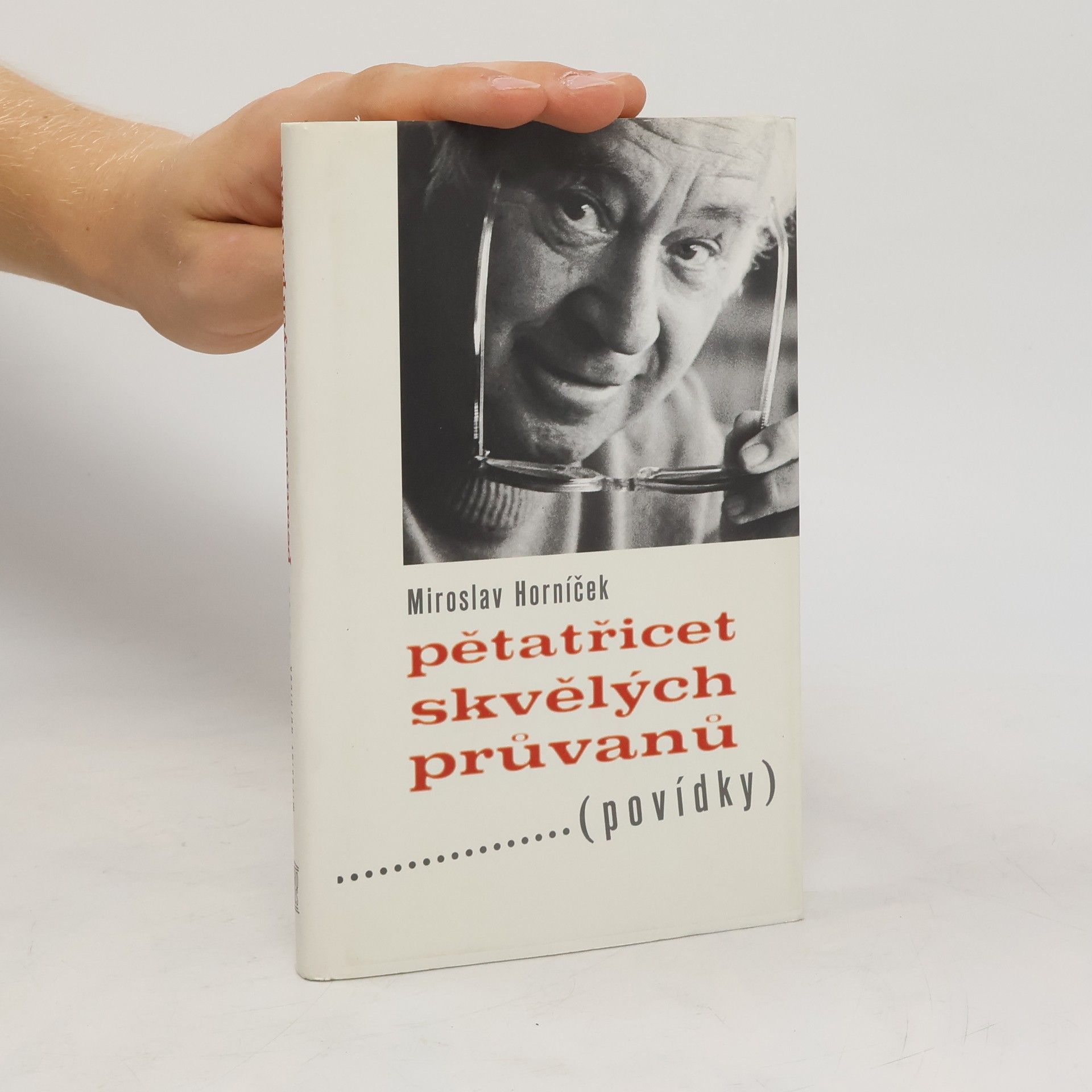 Miroslav Horníček Pětatřicet skvělých průvanů : (povídky)