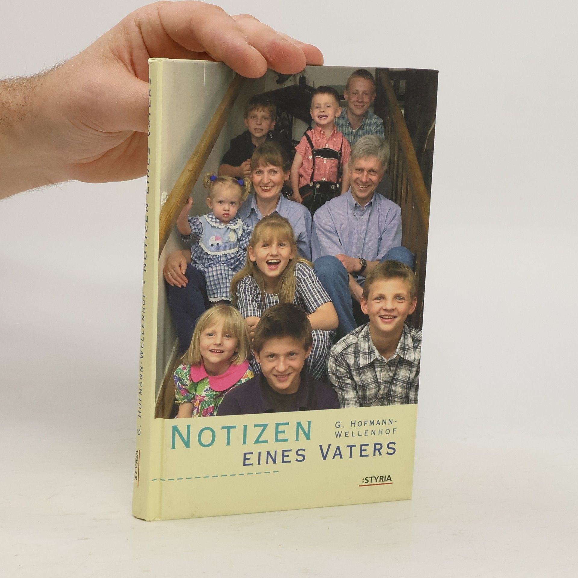 Gottfried Hofmann Wellenhof Notizen eines Vaters