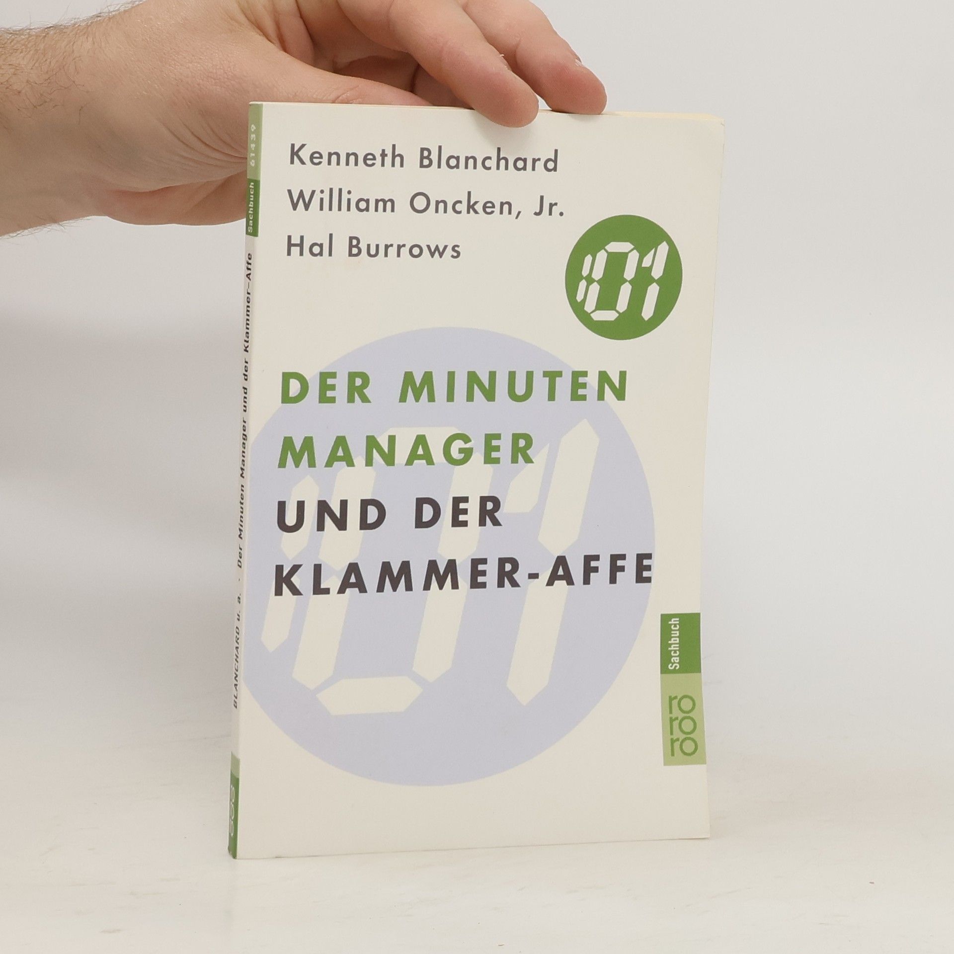 Kenneth H. Blanchard Der Minuten-Manager und der Klammer-Affe