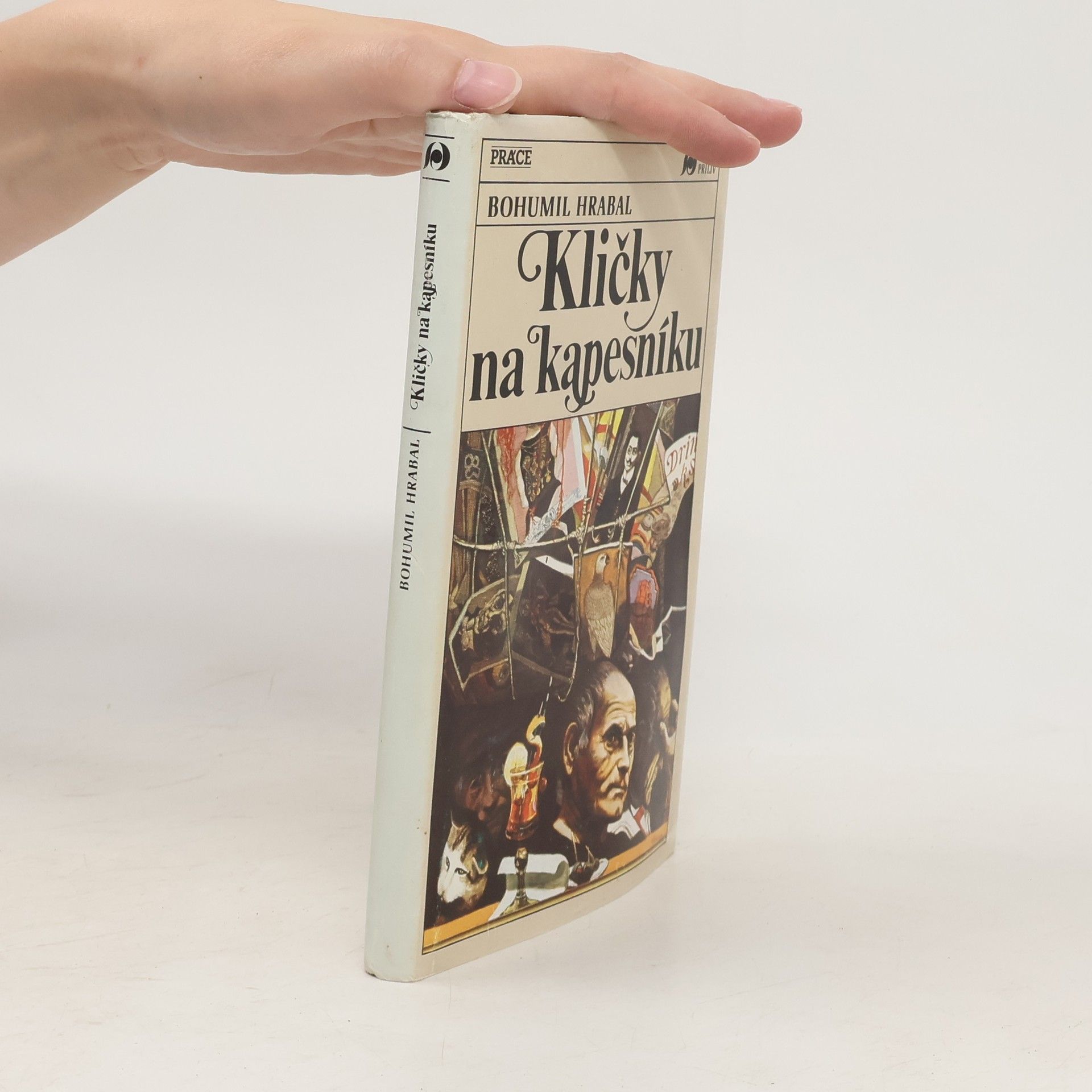 Bohumil Hrabal Kličky na kapesníku