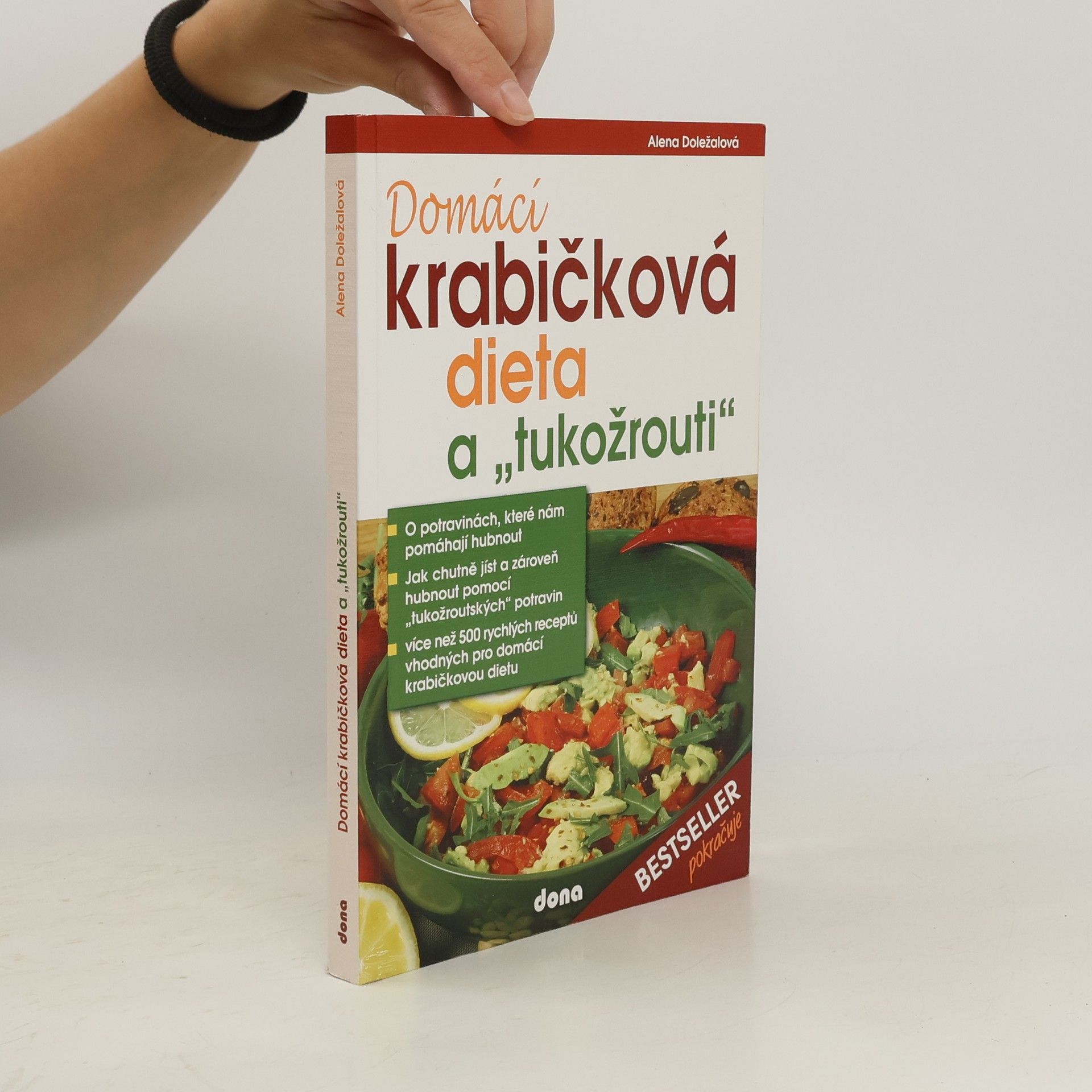 Alena Doležalová Domácí krabičková dieta a "tukožrouti"