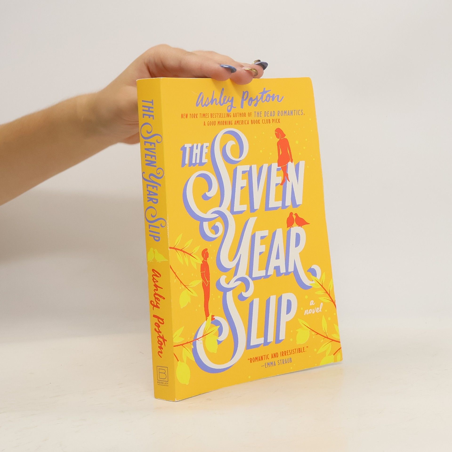 Ashley Poston The Seven Year Slip