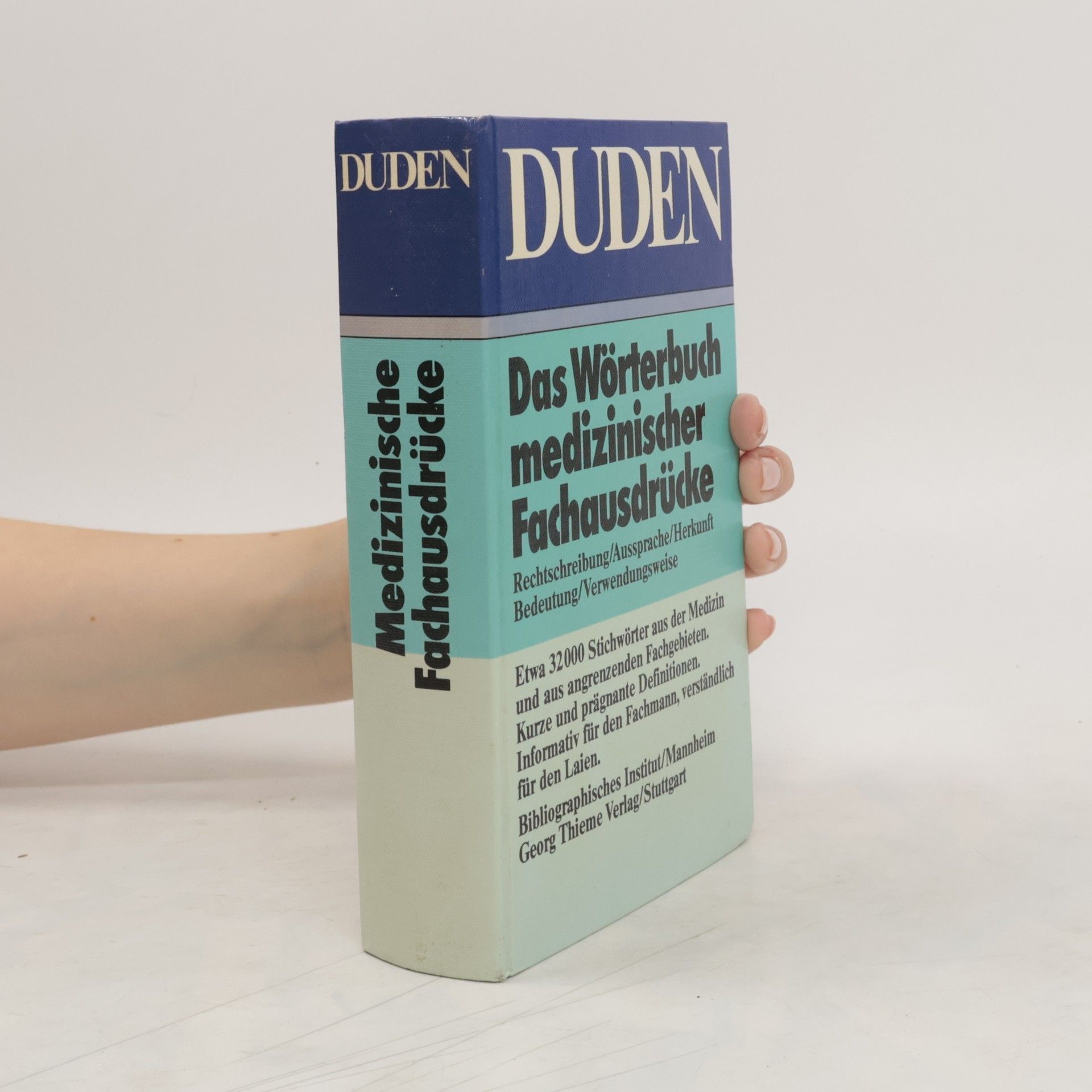 Duden. das Wörterbuch medizinischer Fachausdrücke