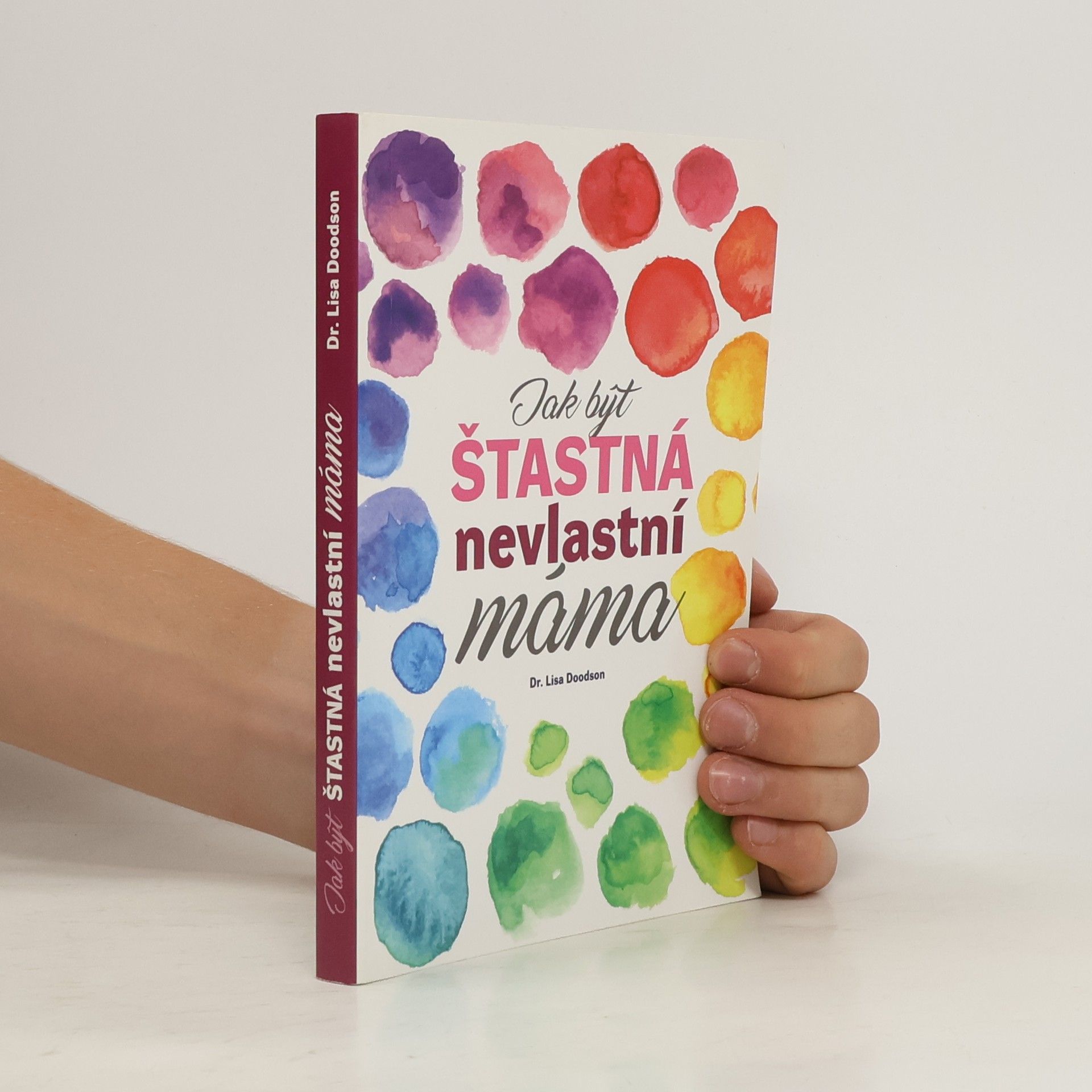 Jak být šťastná nevlastní máma