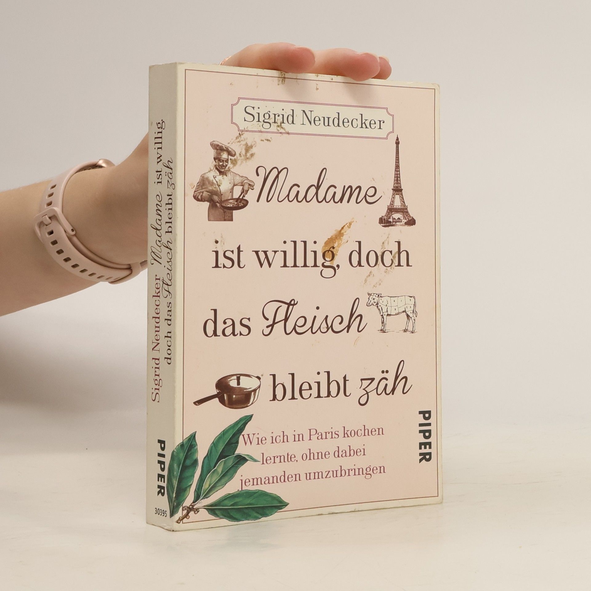 Sigrid Neudecker Madame ist willig, doch das Fleisch bleibt zäh