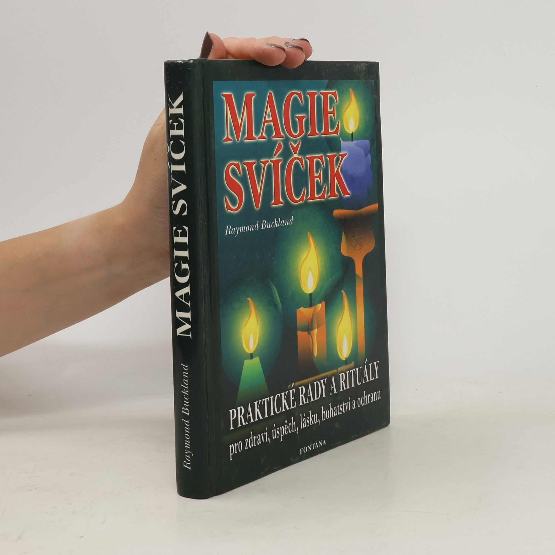 Raymond Buckland Praktická magie svíček