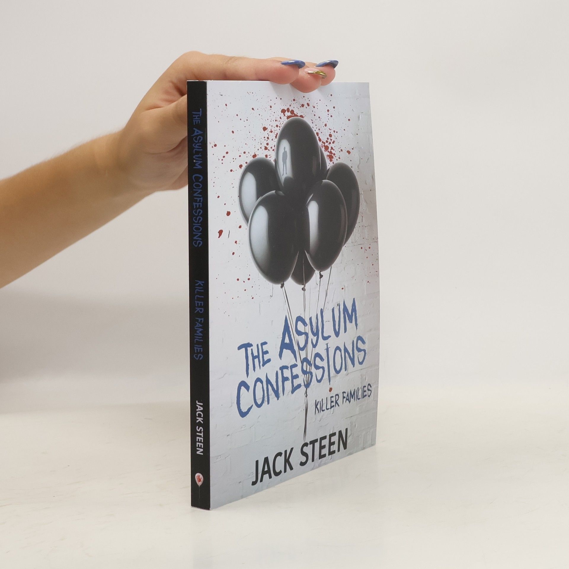 Jack Steen Asylum Confessions