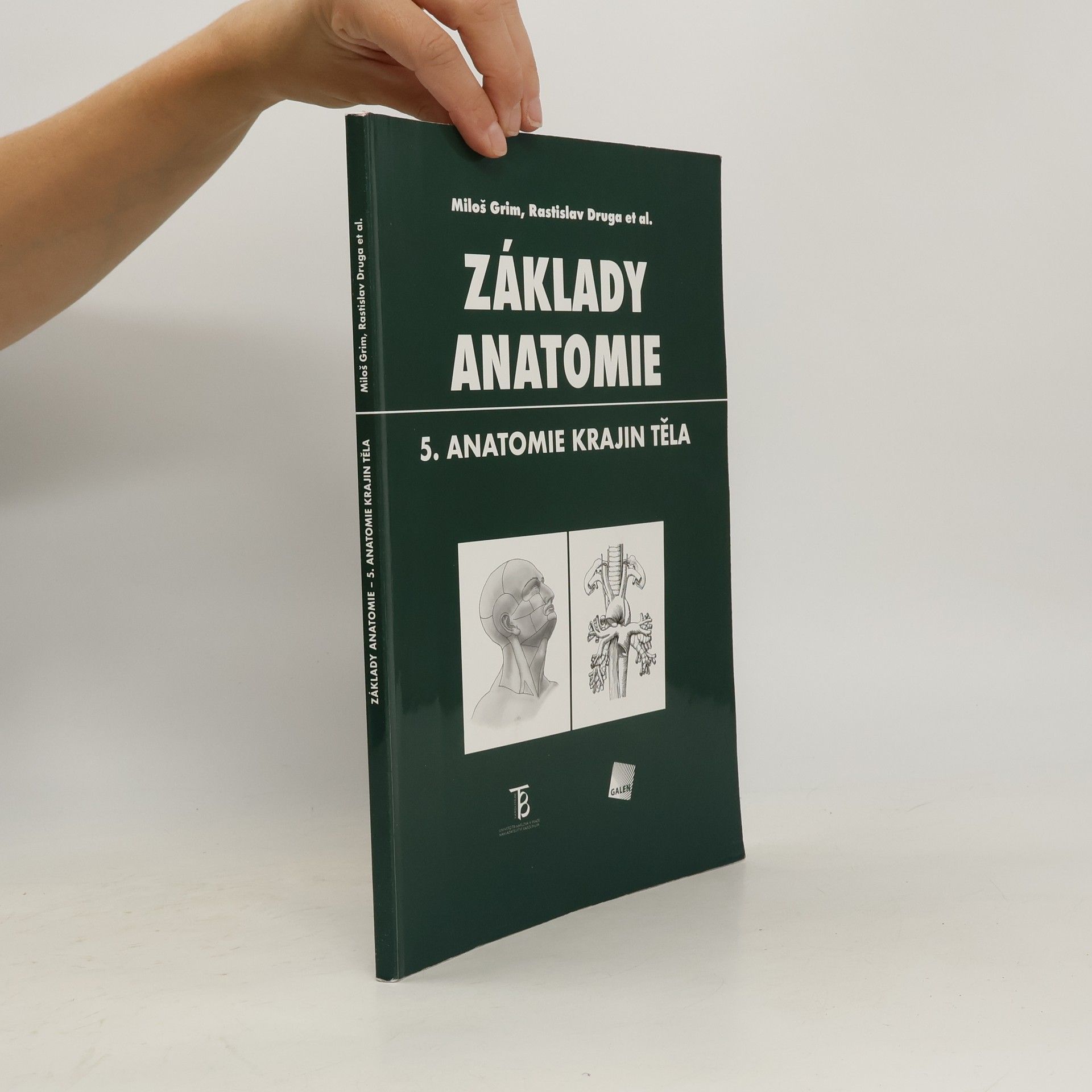 Miloš Grim Základy anatomie. 5., Anatomie krajin těla