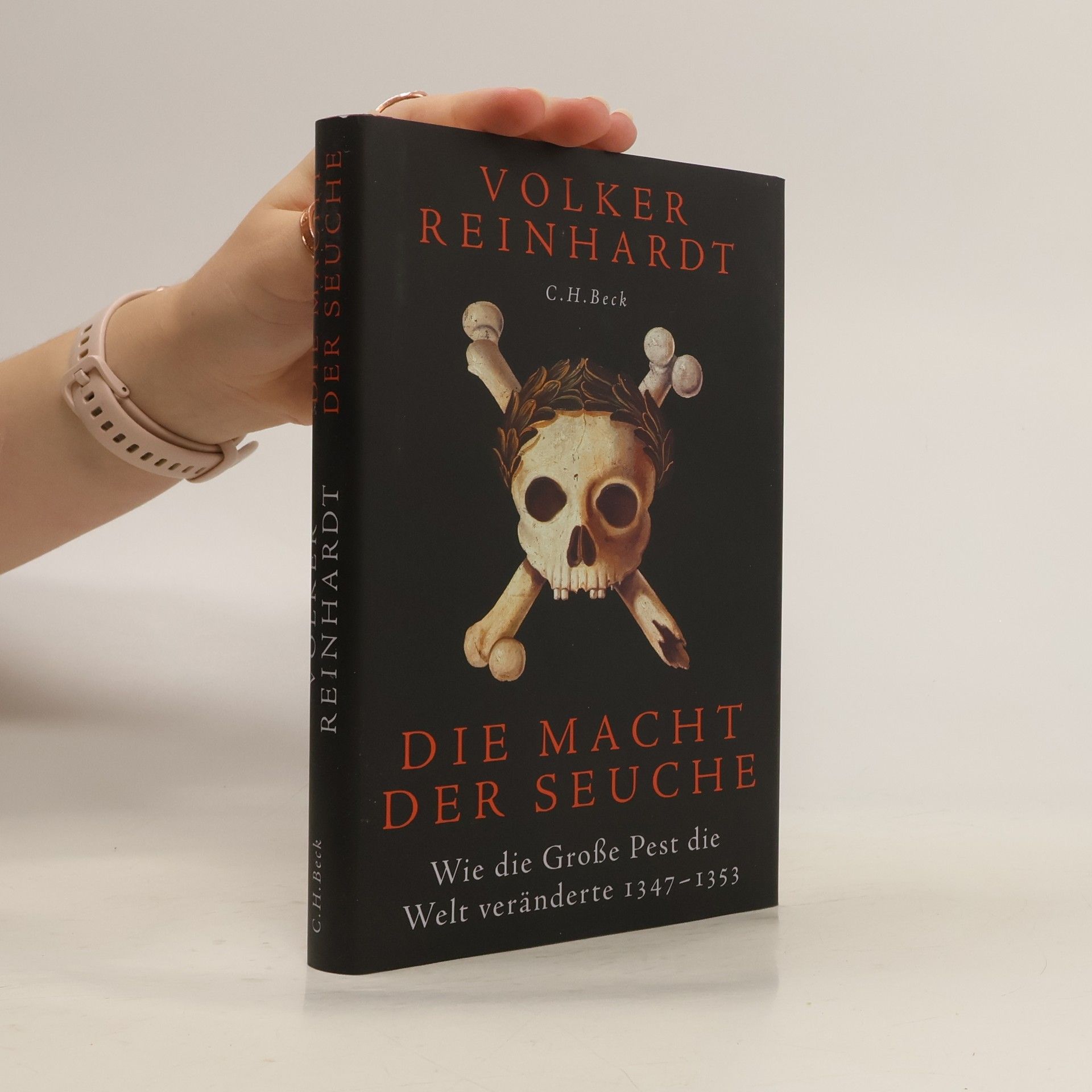 Volker Reinhardt Die Macht der Seuche
