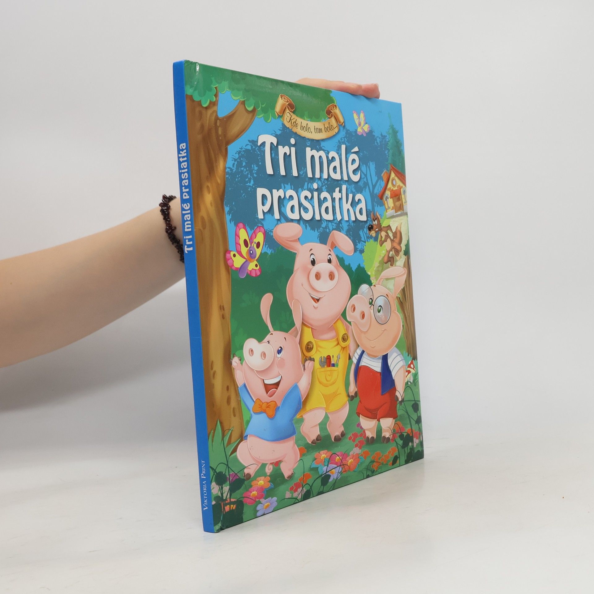 Kolektiv autorů Tri malé prasiatka