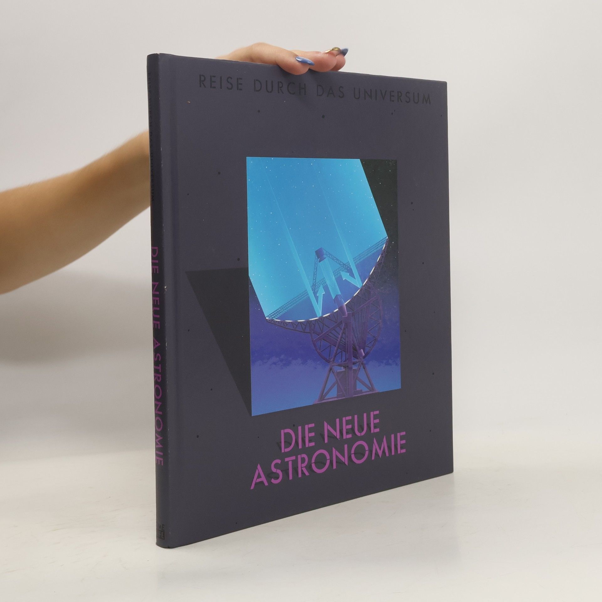 Autorenkollektiv Die neue Astronomie
