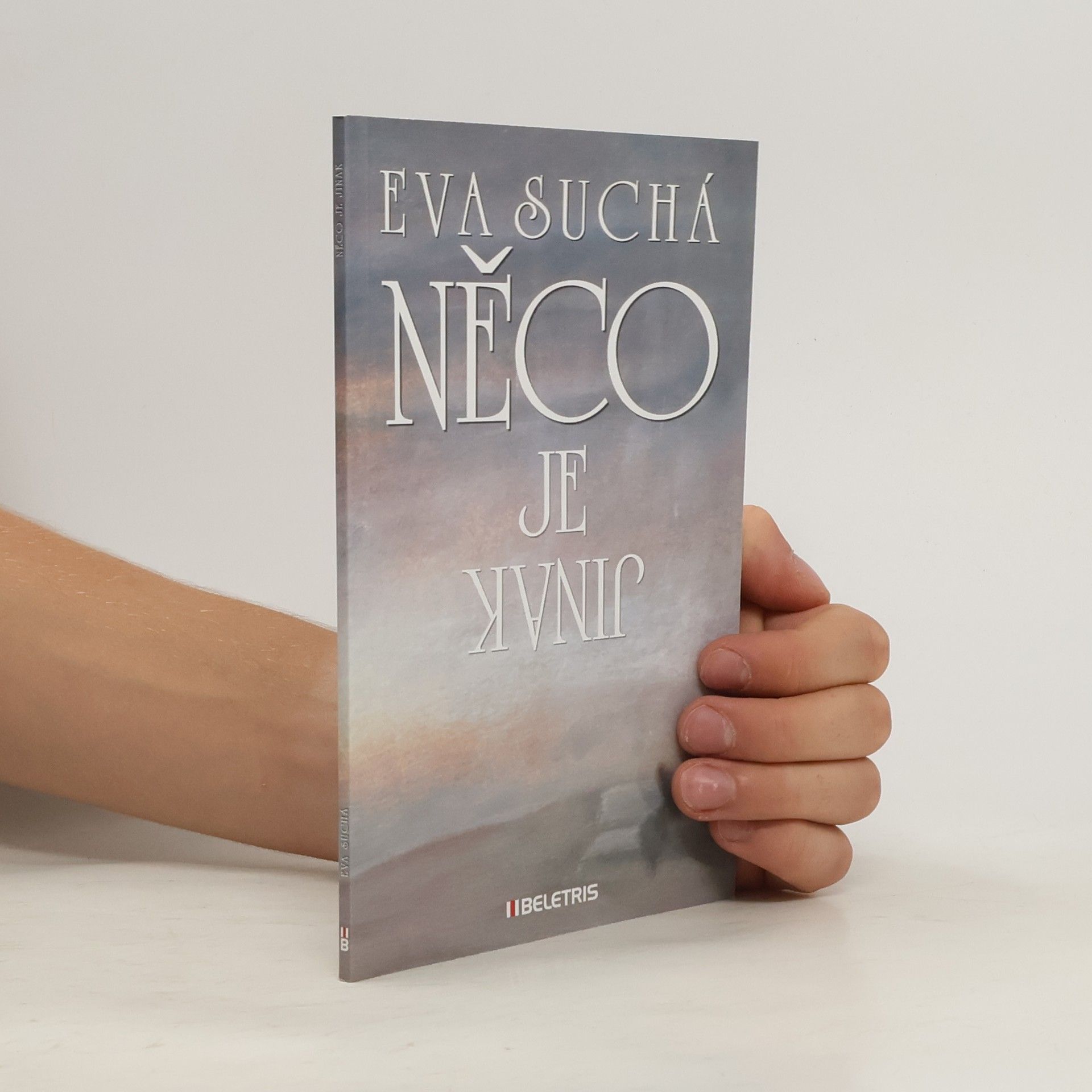 Eva Suchá Něco je jinak