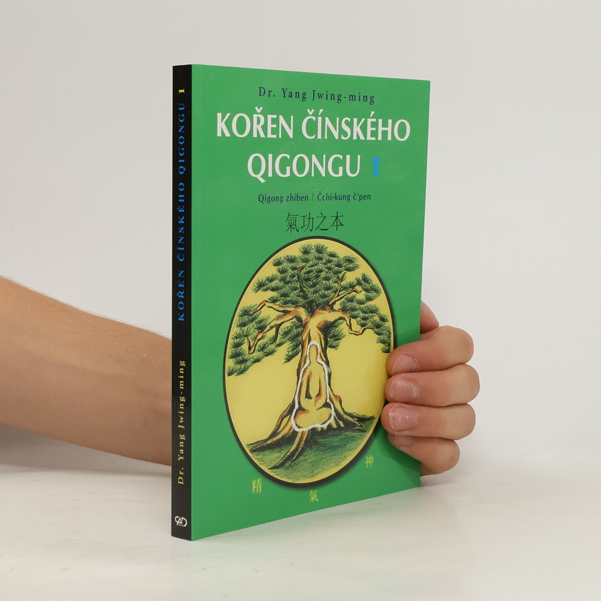Yang Jwing-ming Kořen čínského qigongu 1