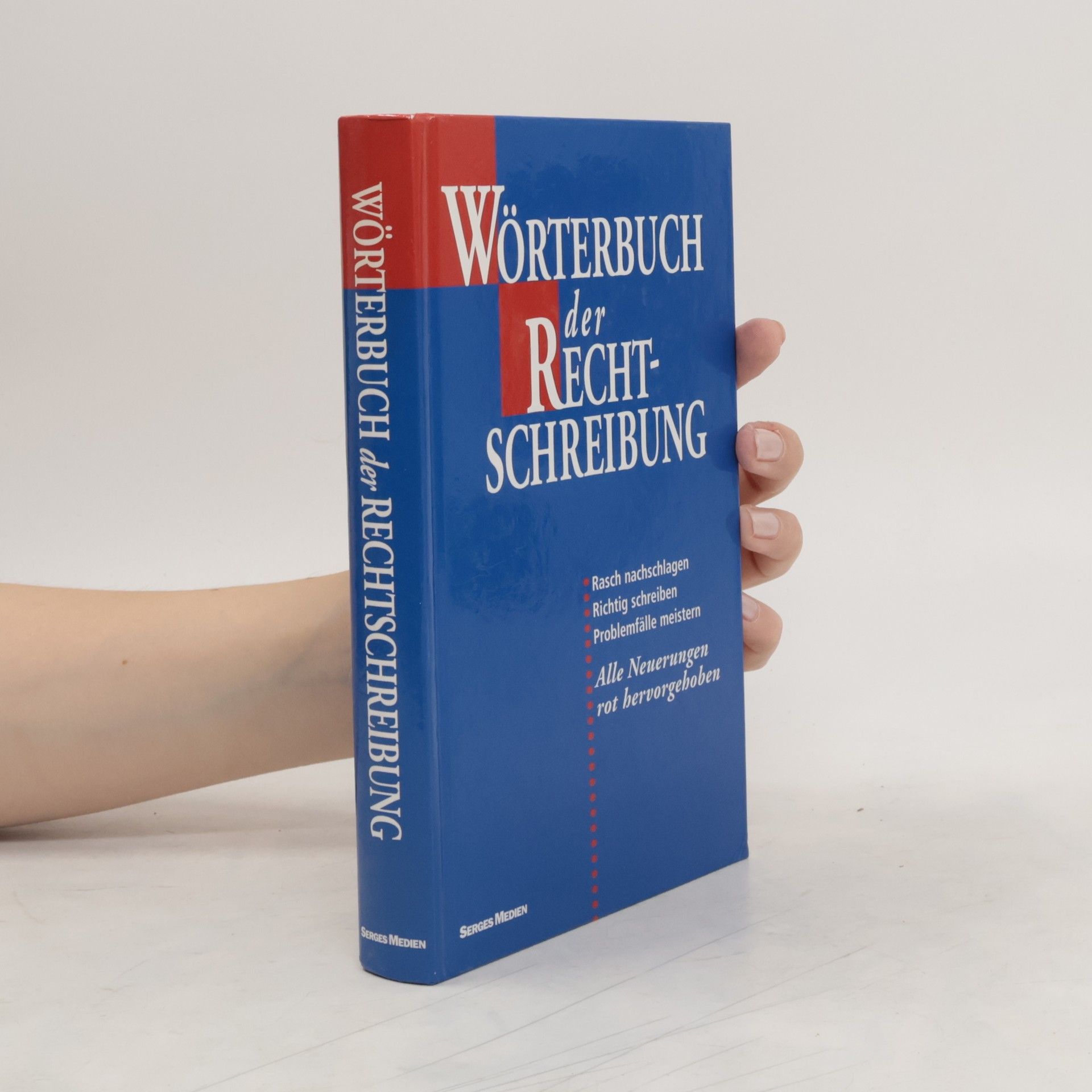 Kolektiv autorů Wörterbuch der Rechtschreibung