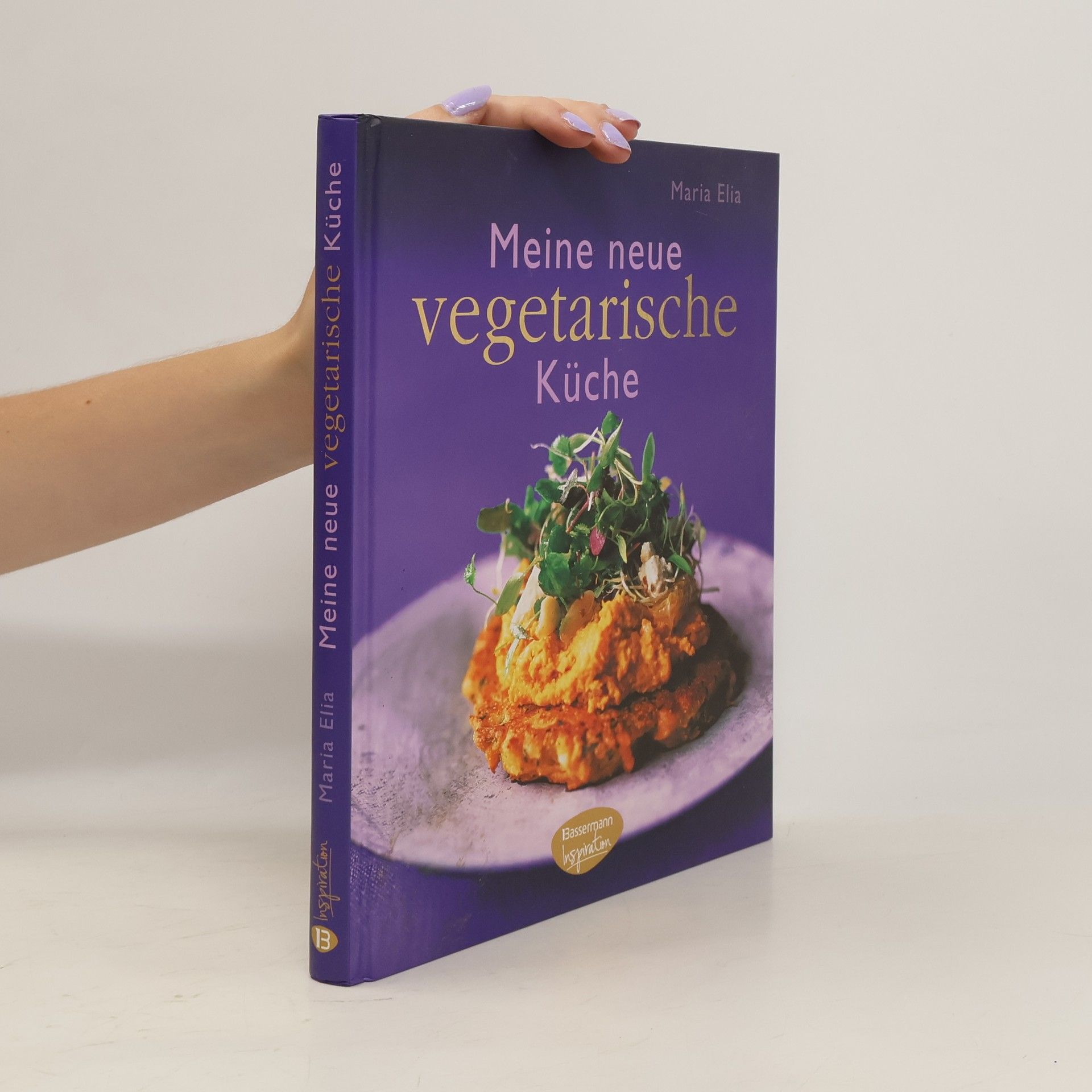Maria Elia Meine neue vegetarische Küche