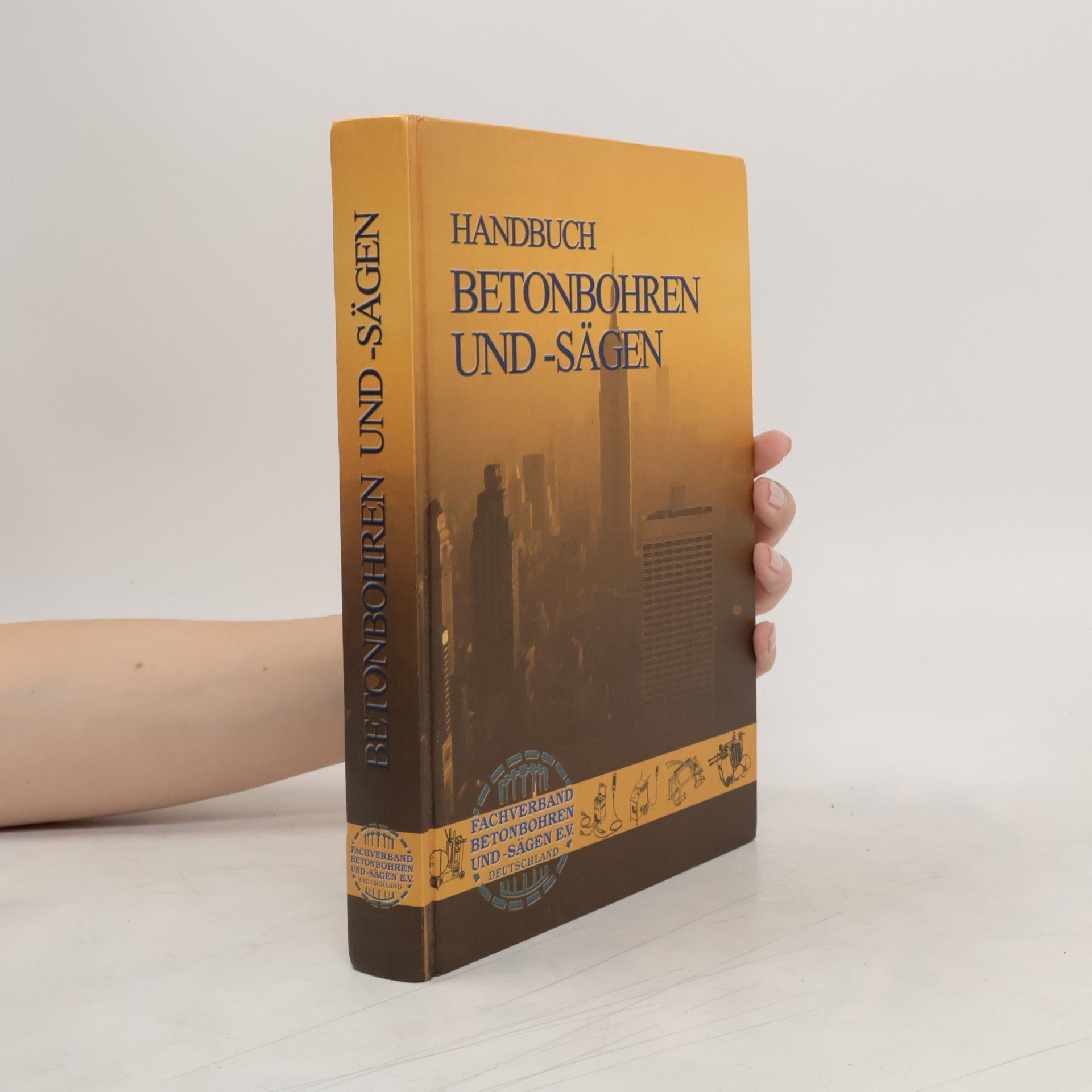 Autorenkollektiv Handbuch Betonbohren und -sägen