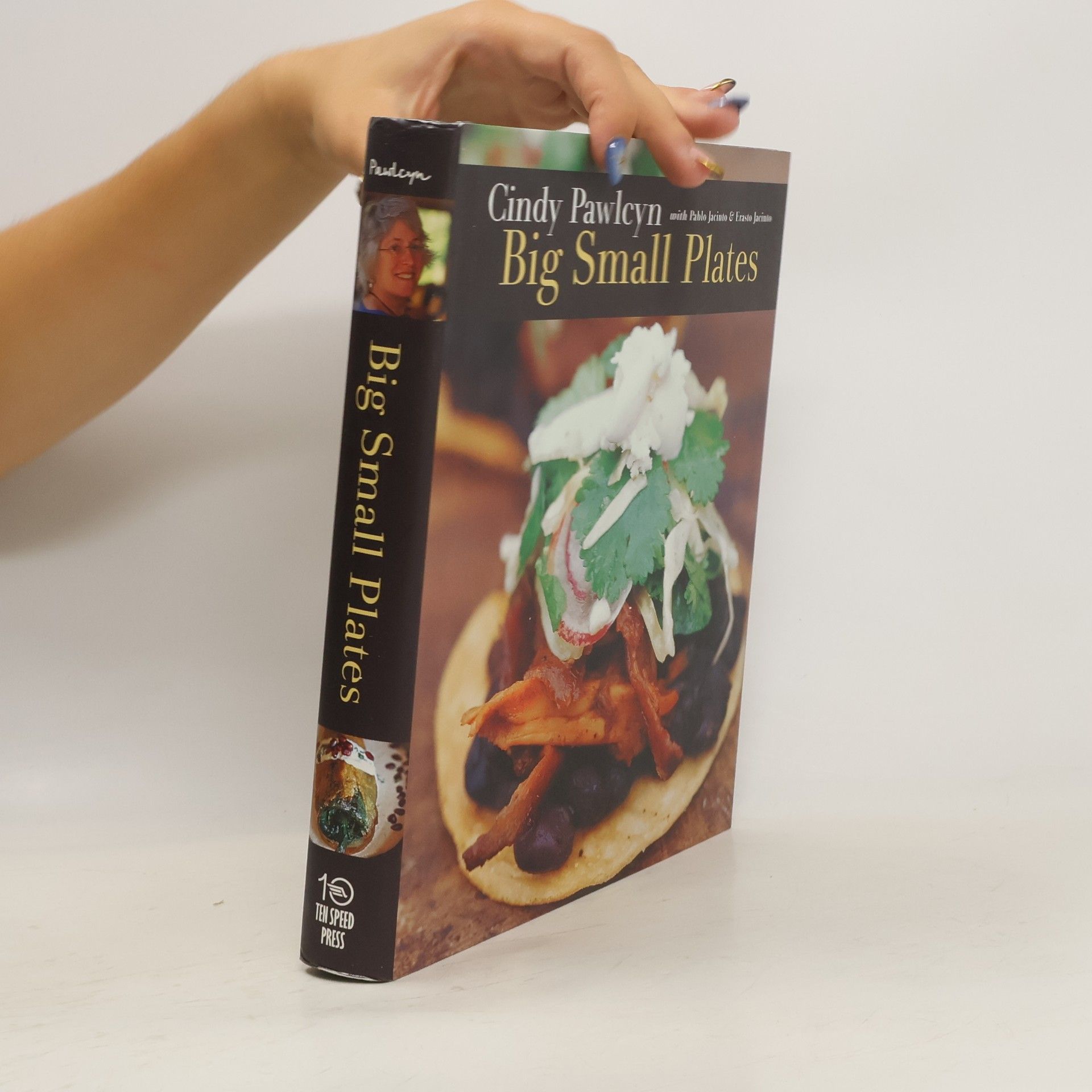 Cindy Pawlcyn Big Small Plates