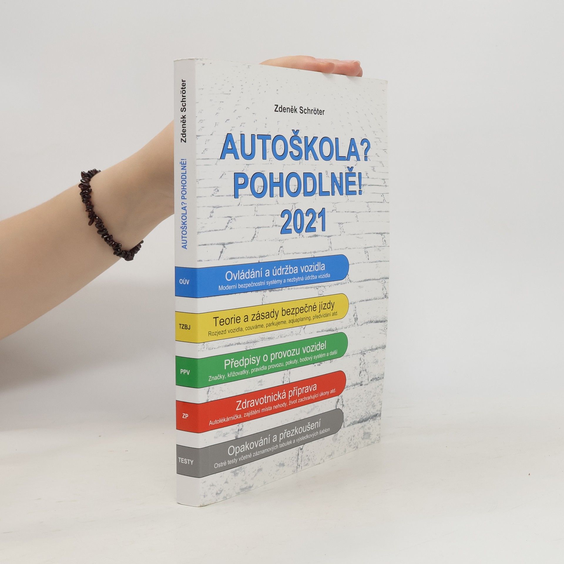 Autoškola? Pohodlně! : 2021