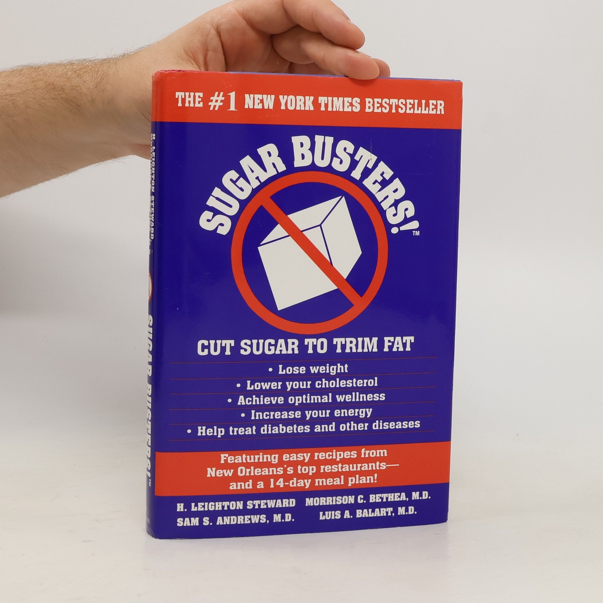H. Leighton Steward Sugar Busters! Cut Sugar to Trim Fat