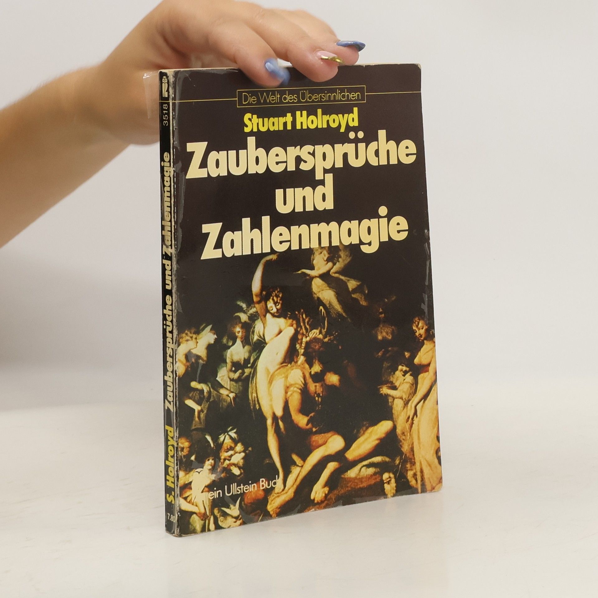 Stuart Holroyd Zaubersprüche und Zahlenmagie