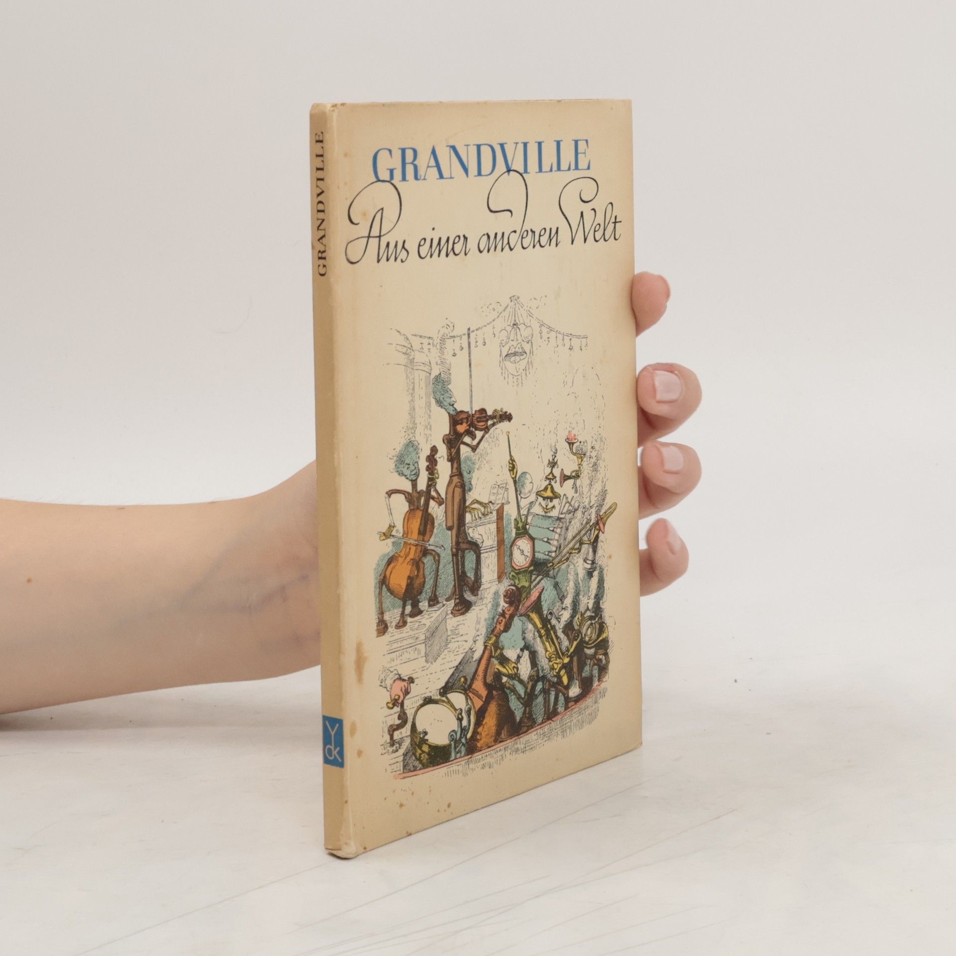 Collectif d'auteurs Grandville. Aus einer anderen Welt