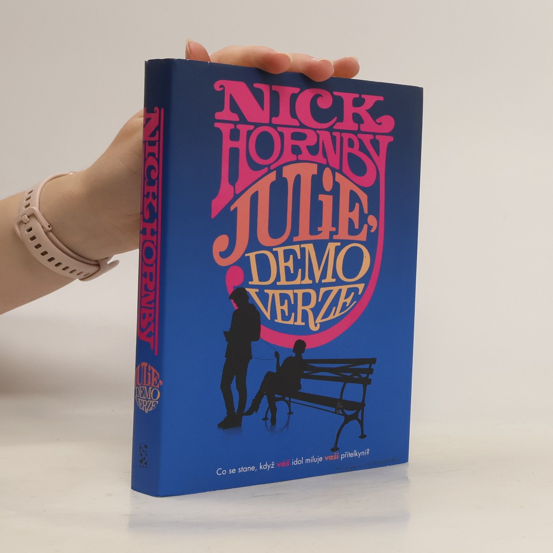 Nick Hornby Julie, demoverze