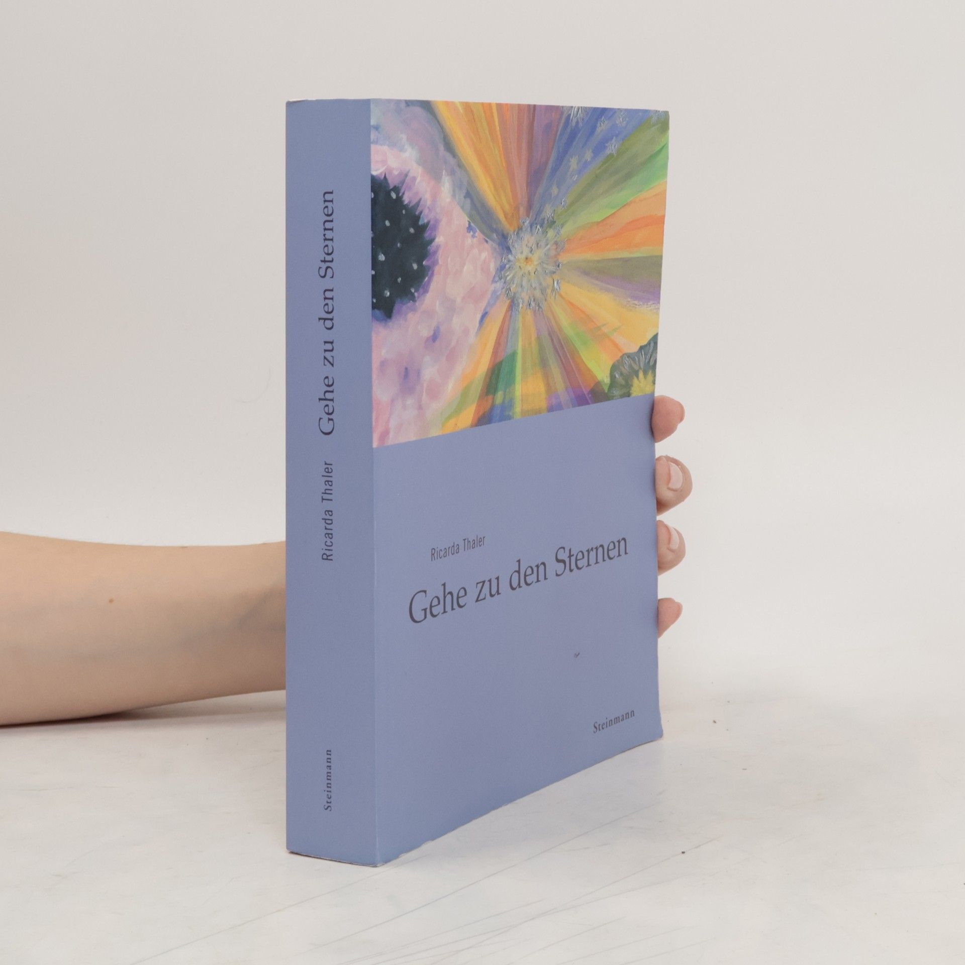 Ricarda Thaler Gehe zu den Sternen