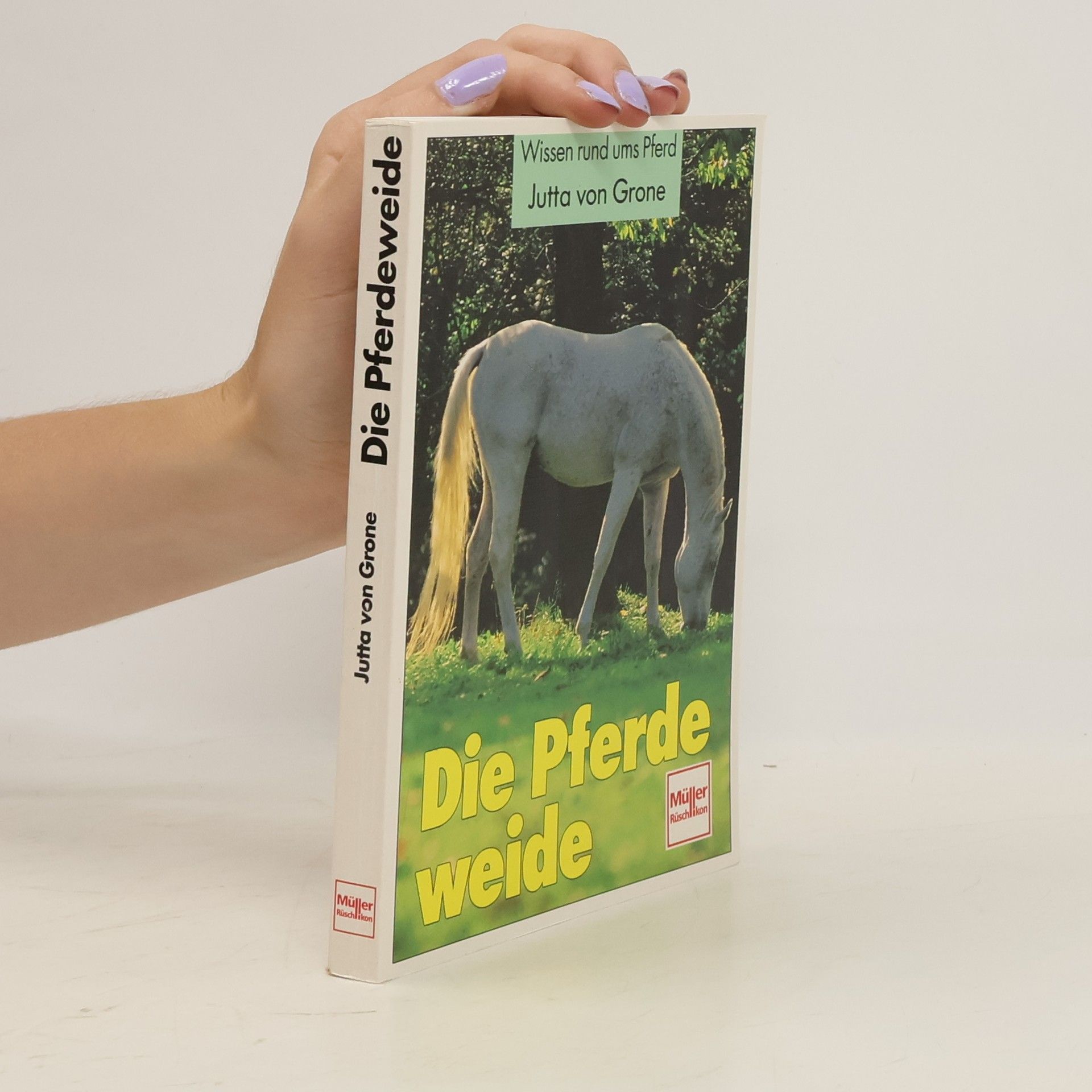 Jutta von Grone Die Pferdeweide