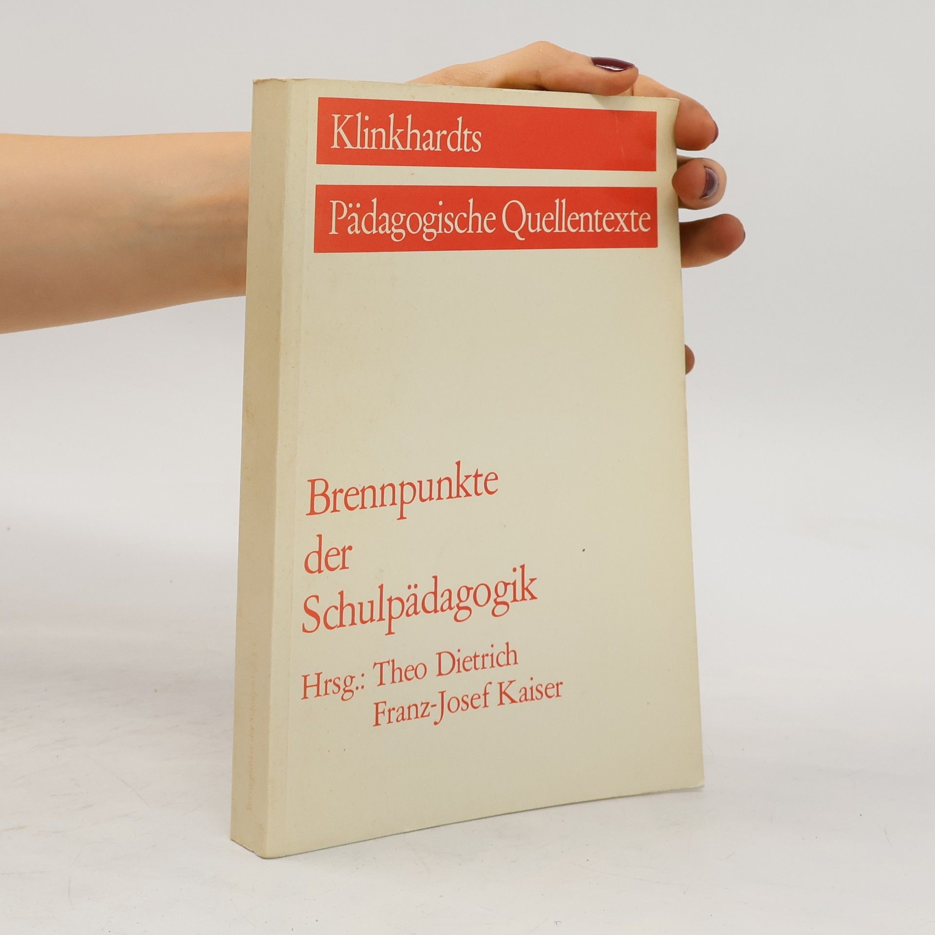 Theo Dietrich Brennpunkte der Schulpädagogik