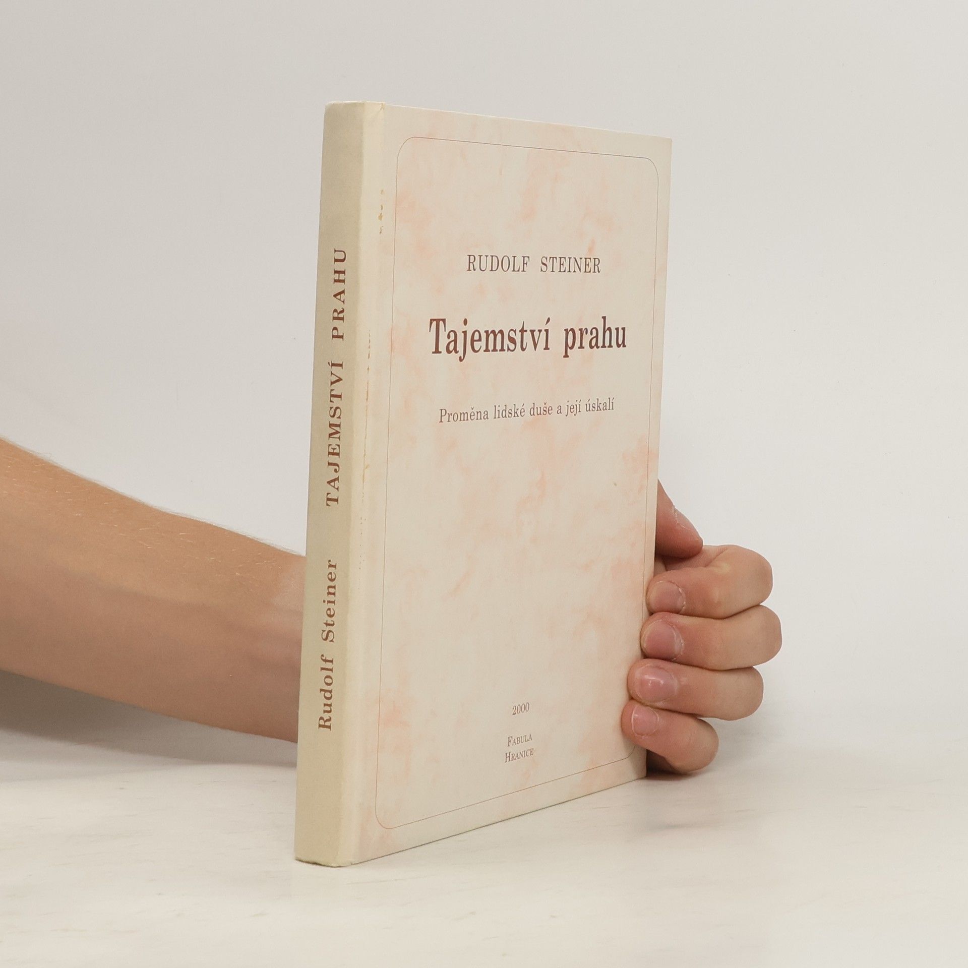 Rudolf Steiner Tajemství prahu