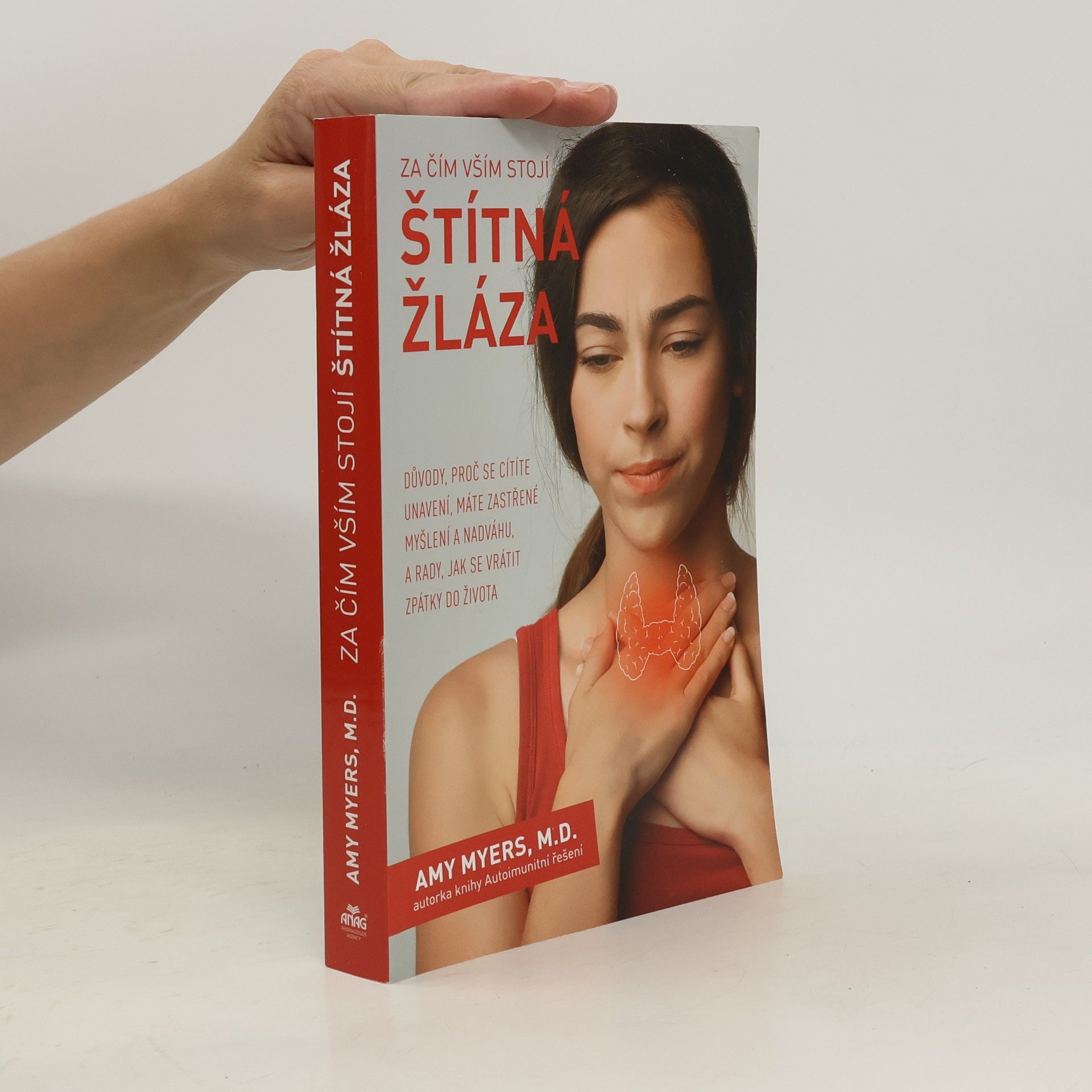 Amy Myers Za čím vším stojí štítná žláza