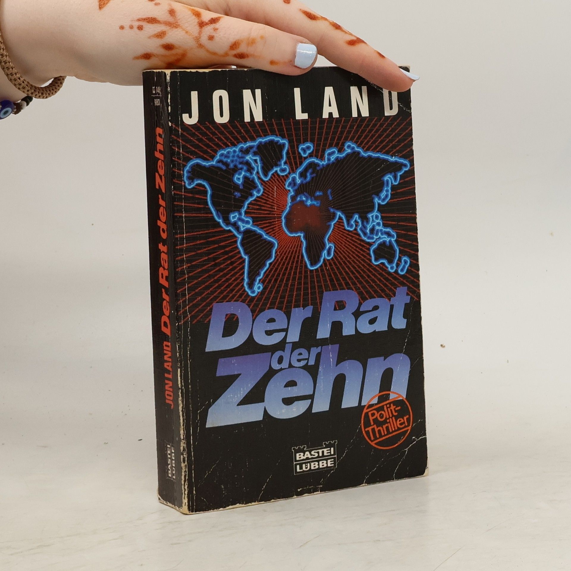 Jon Land Der Rat der Zehn. Polit-Thriller