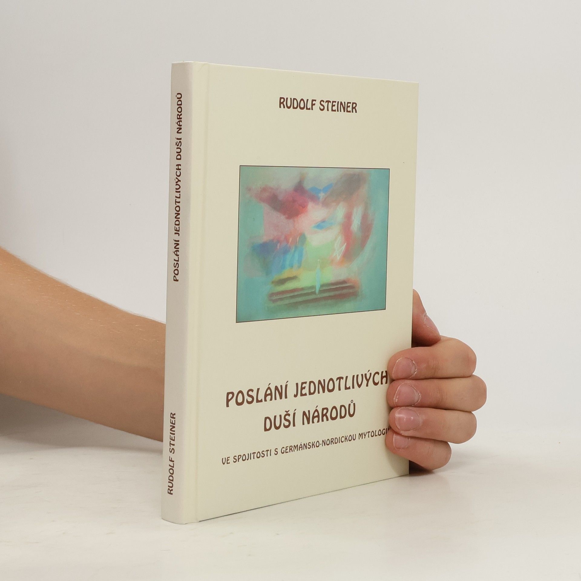 Rudolf Steiner Poslání jednotlivých duší národů v souvislosti s germánsko-nordickou mytologií