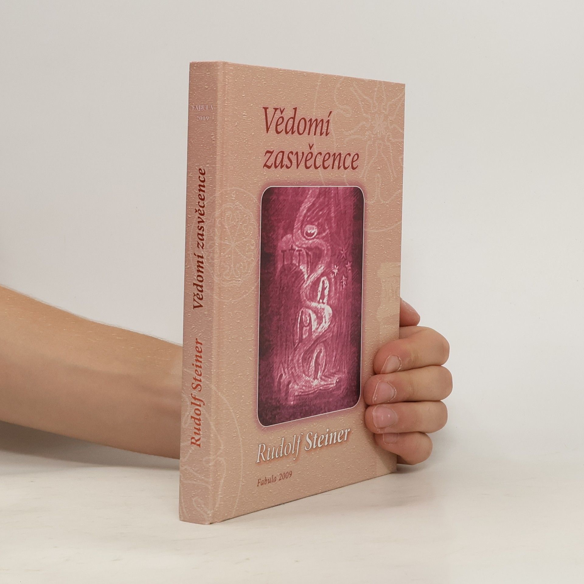 Rudolf Steiner Vědomí zasvěcence