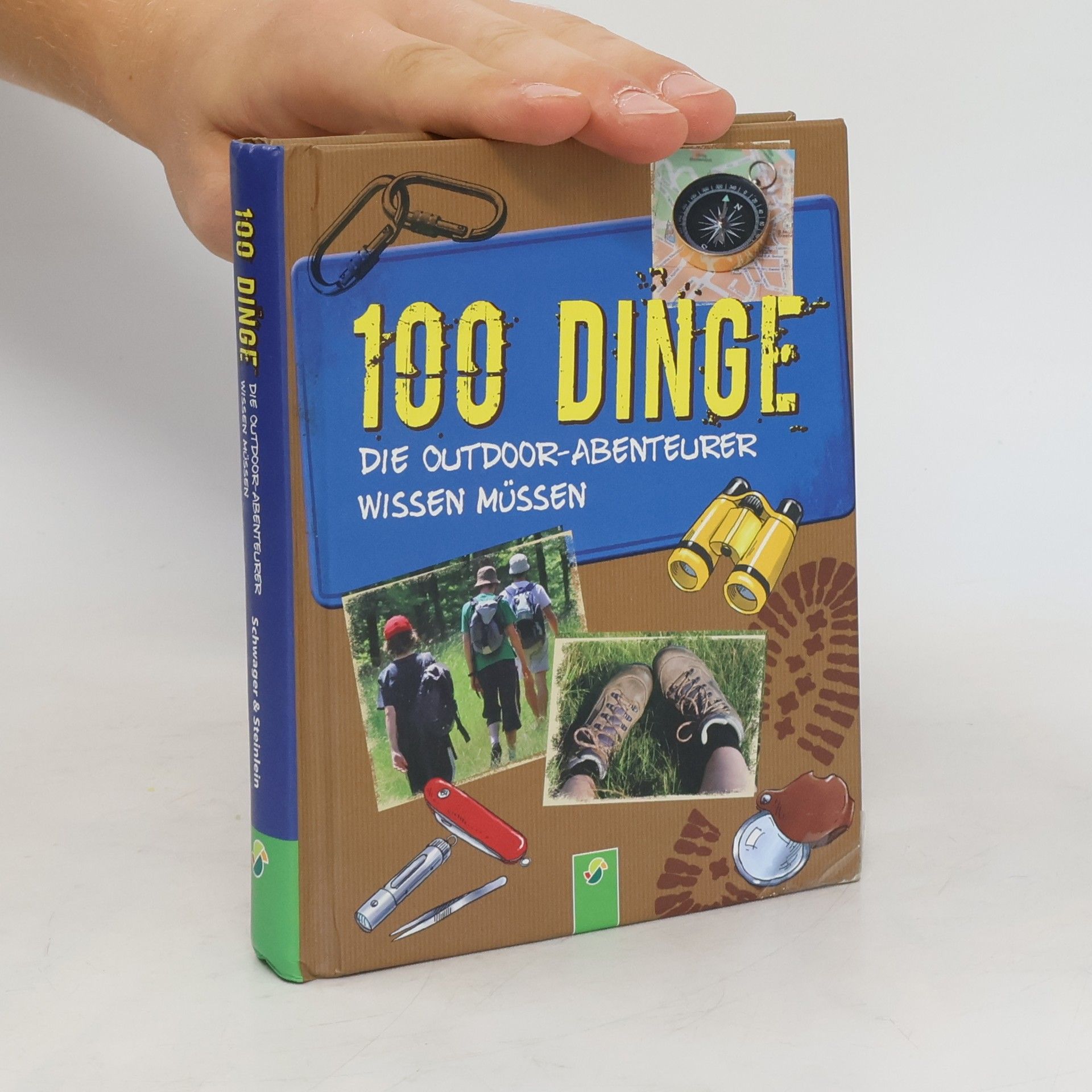 Marcus Würmli 100 Dinge die Outdoor-Abenteurer wissen müssen