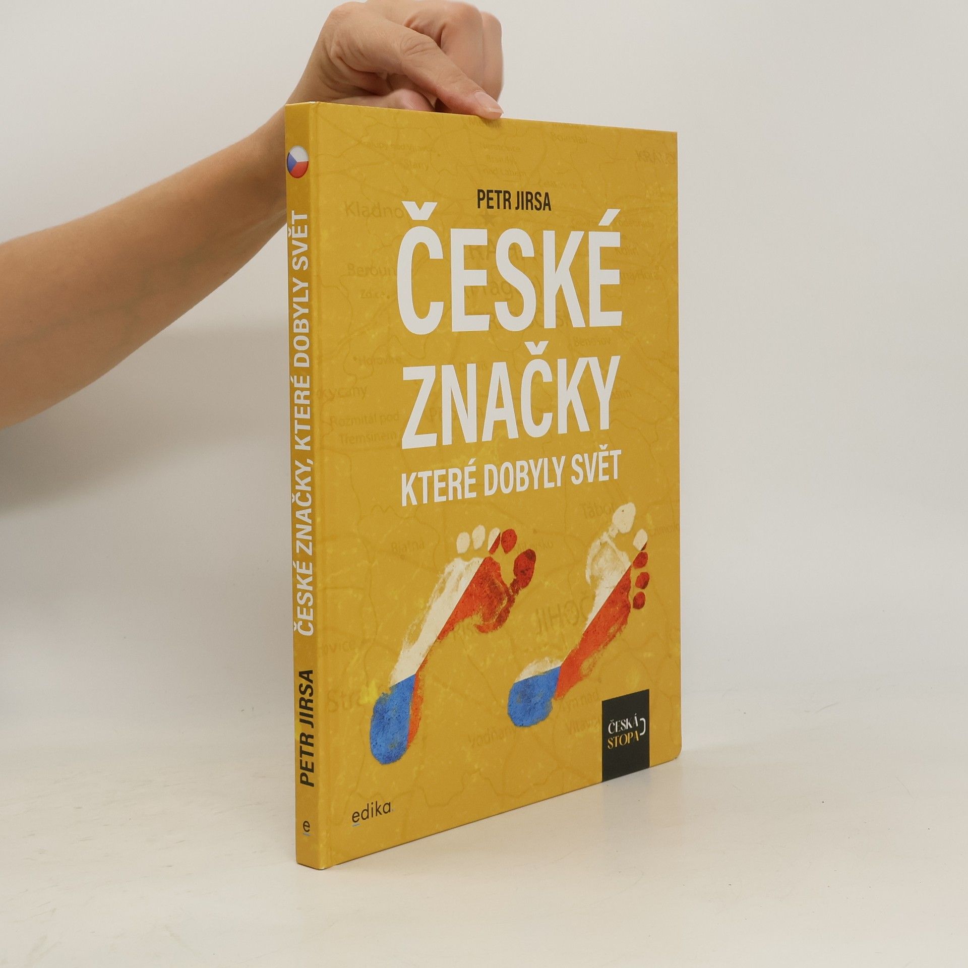 Petr Jirsa České značky, které dobyly svět