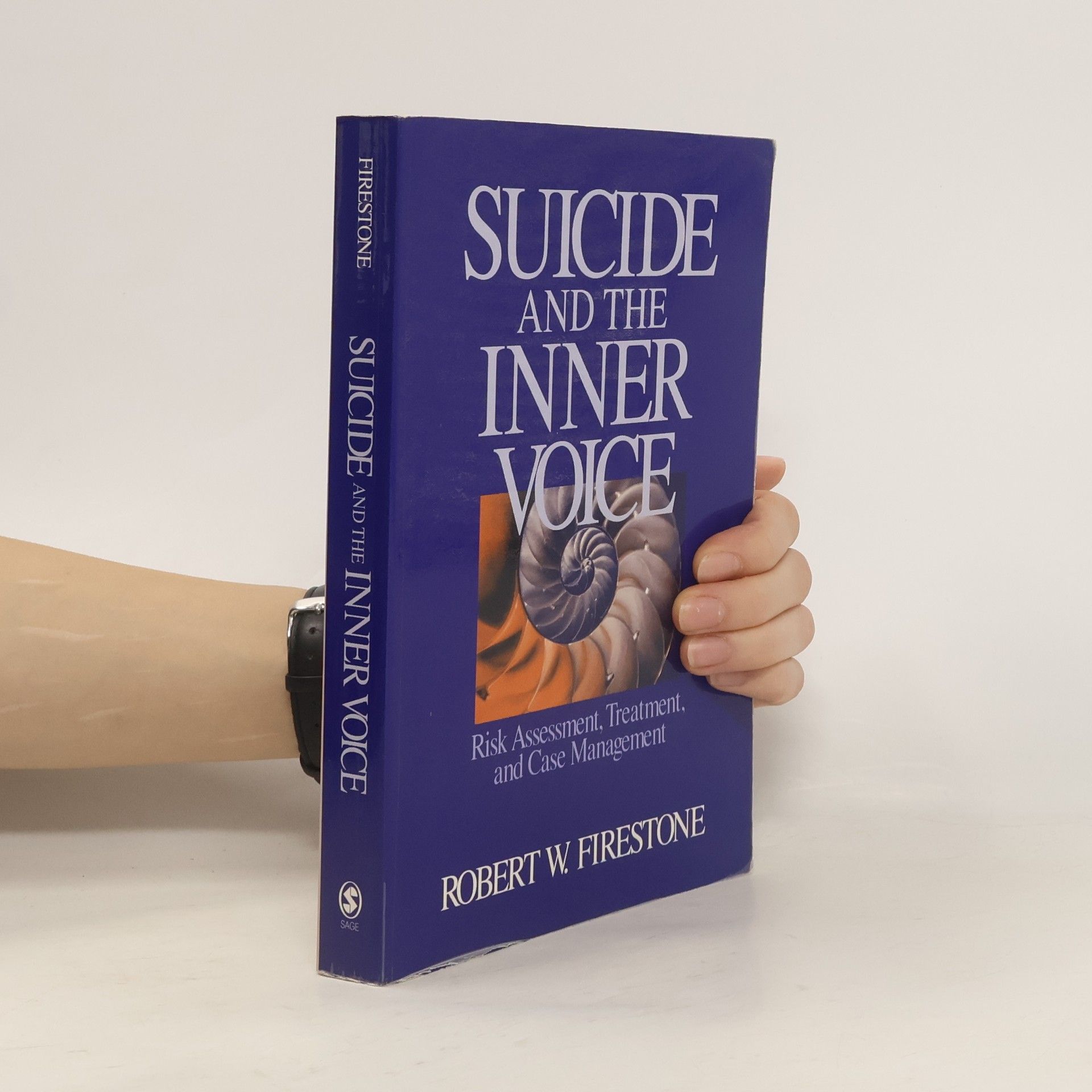 Robert W. Firestone Suicide and the Inner Voice