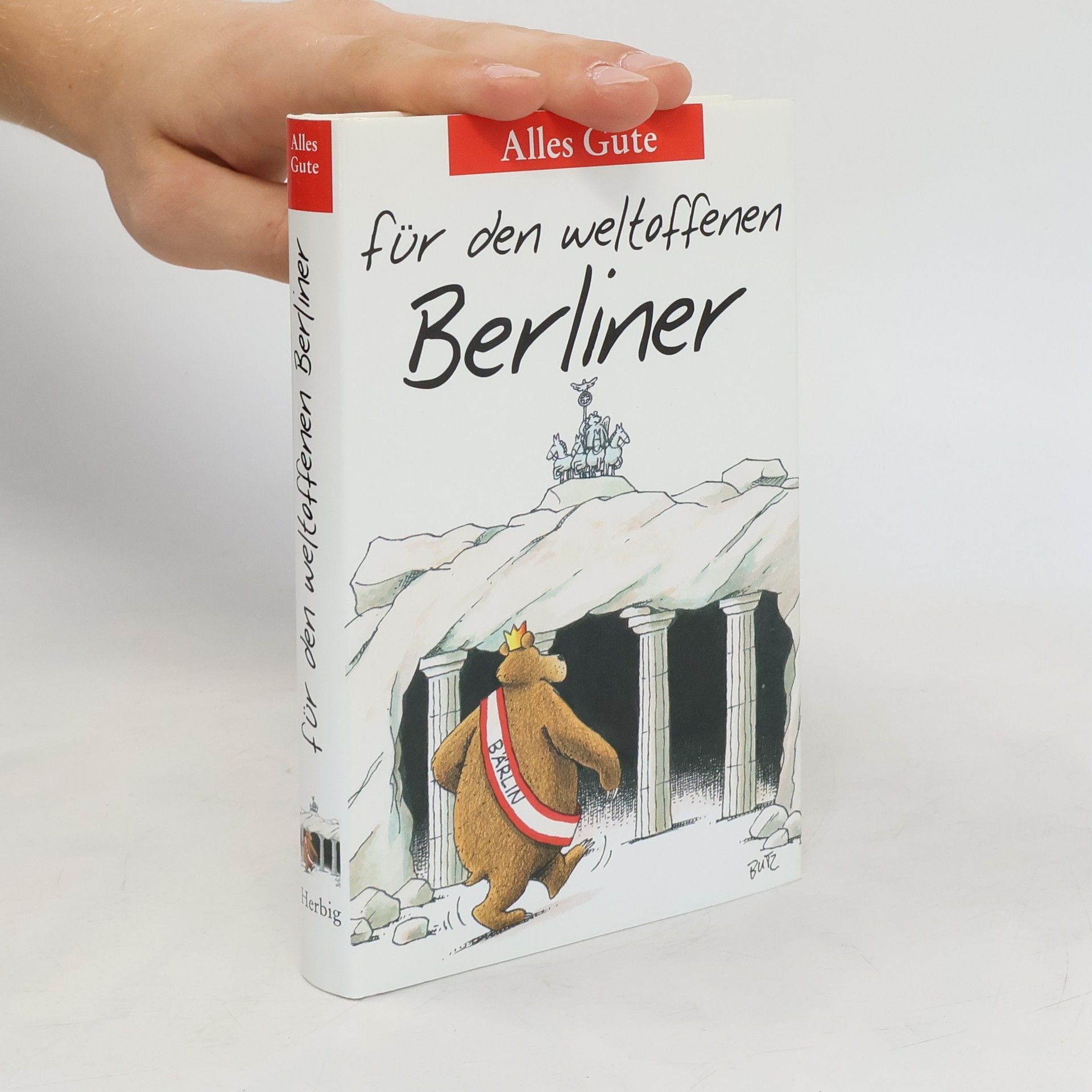 Bartel F. Sinhuber Alles Gute für den weltoffenen Berliner