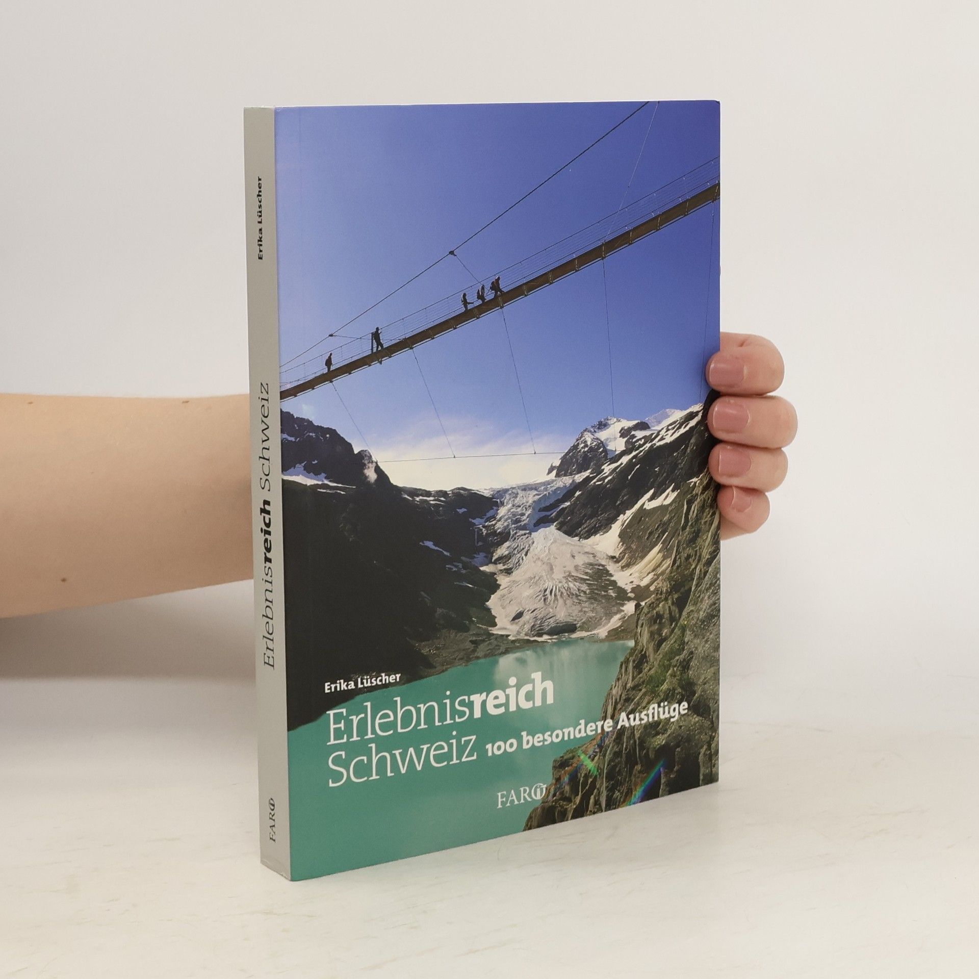 Erika Lüscher Erlebnisreich Schweiz