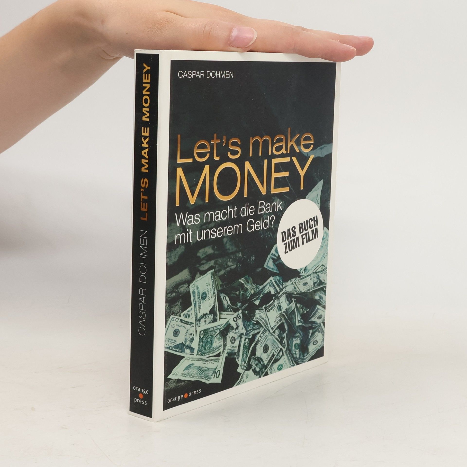 Caspar Dohmen Let's Make Money